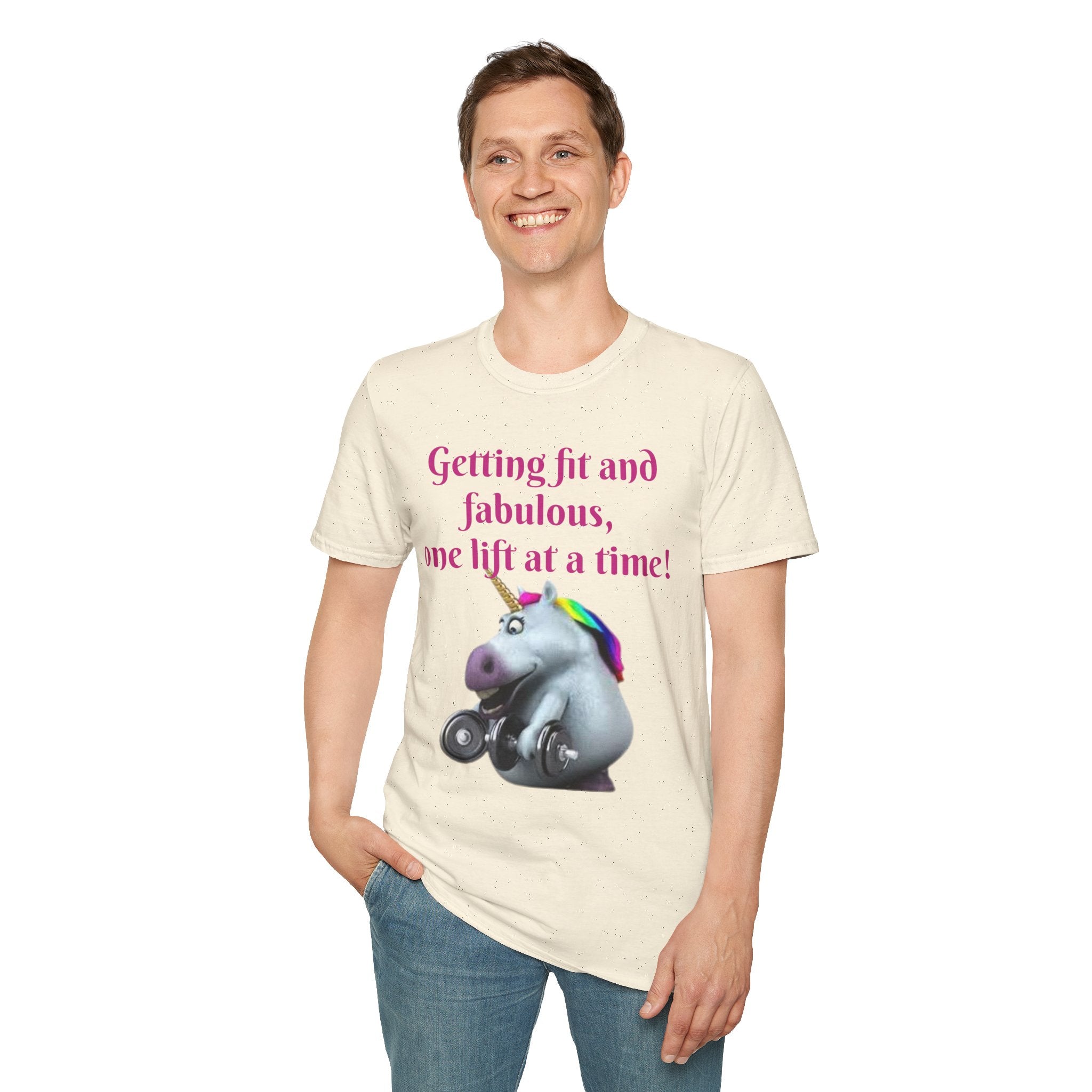 Getting Fit And Fabulous, One Lift At A Time! Unicorn Unisex T-Shirt