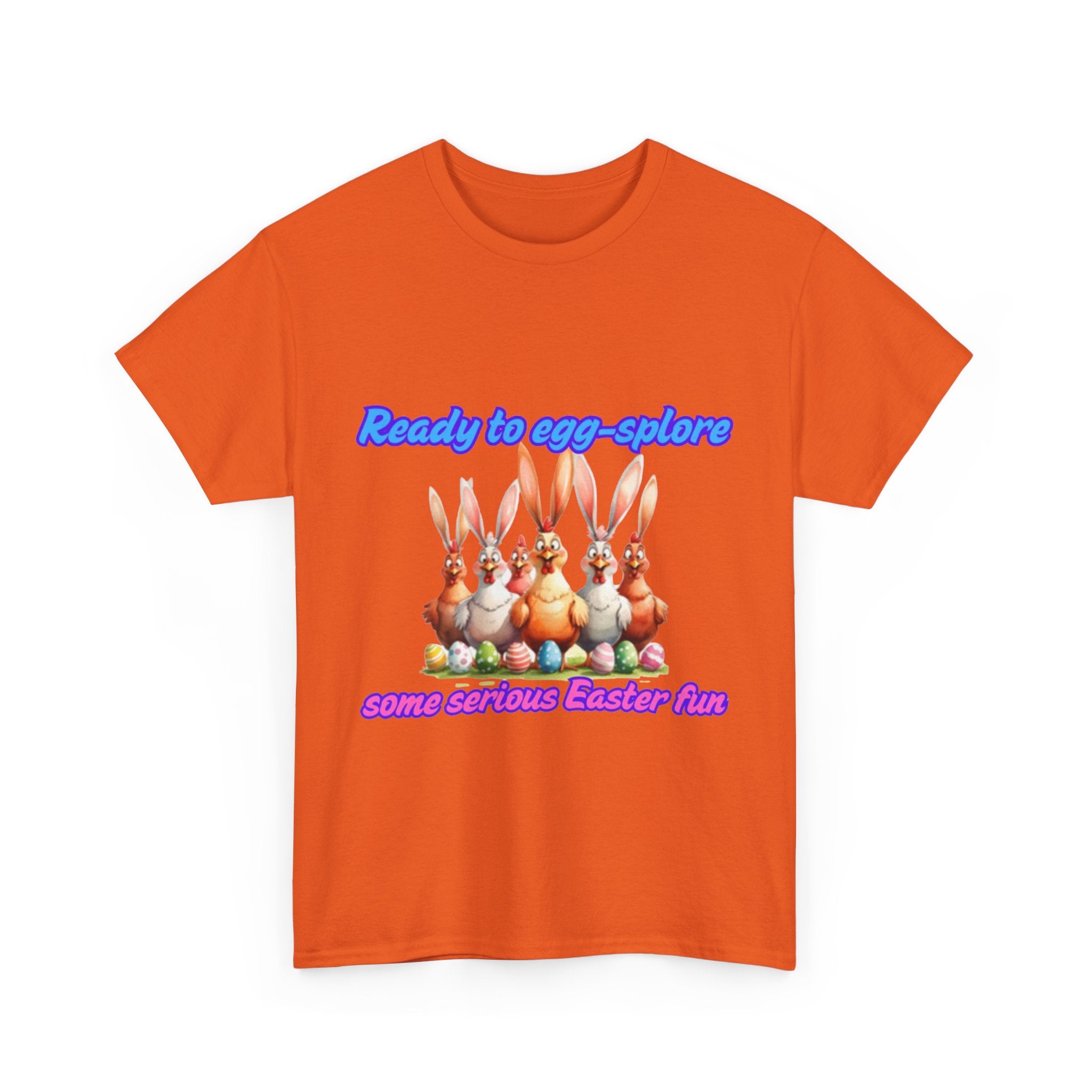 Ready To Egg-splore Some Serious Easter Fun Unisex Heavy Cotton T-Shirt