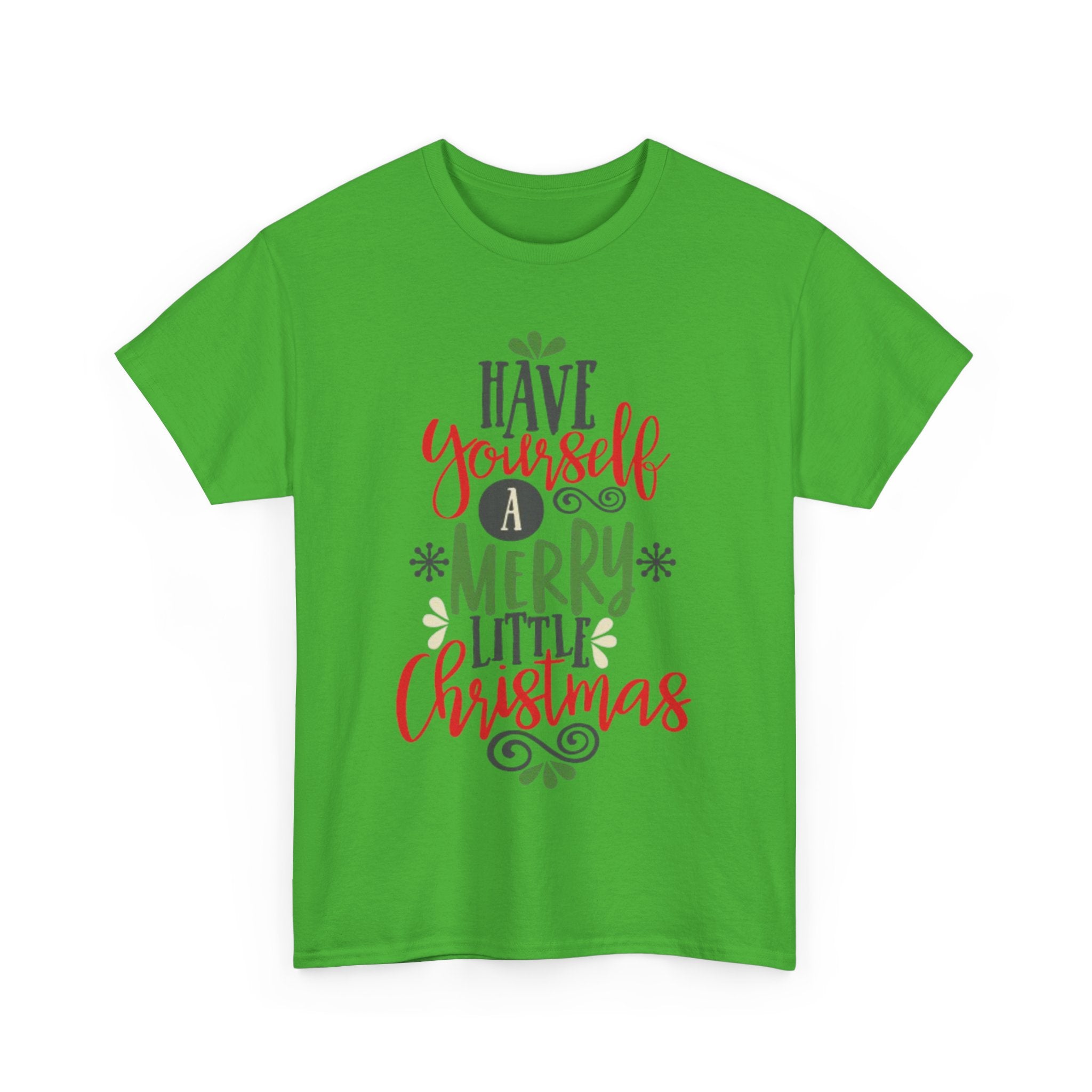 Have Yourself a Merry Little Christmas Unisex Heavy Cotton T-Shirt