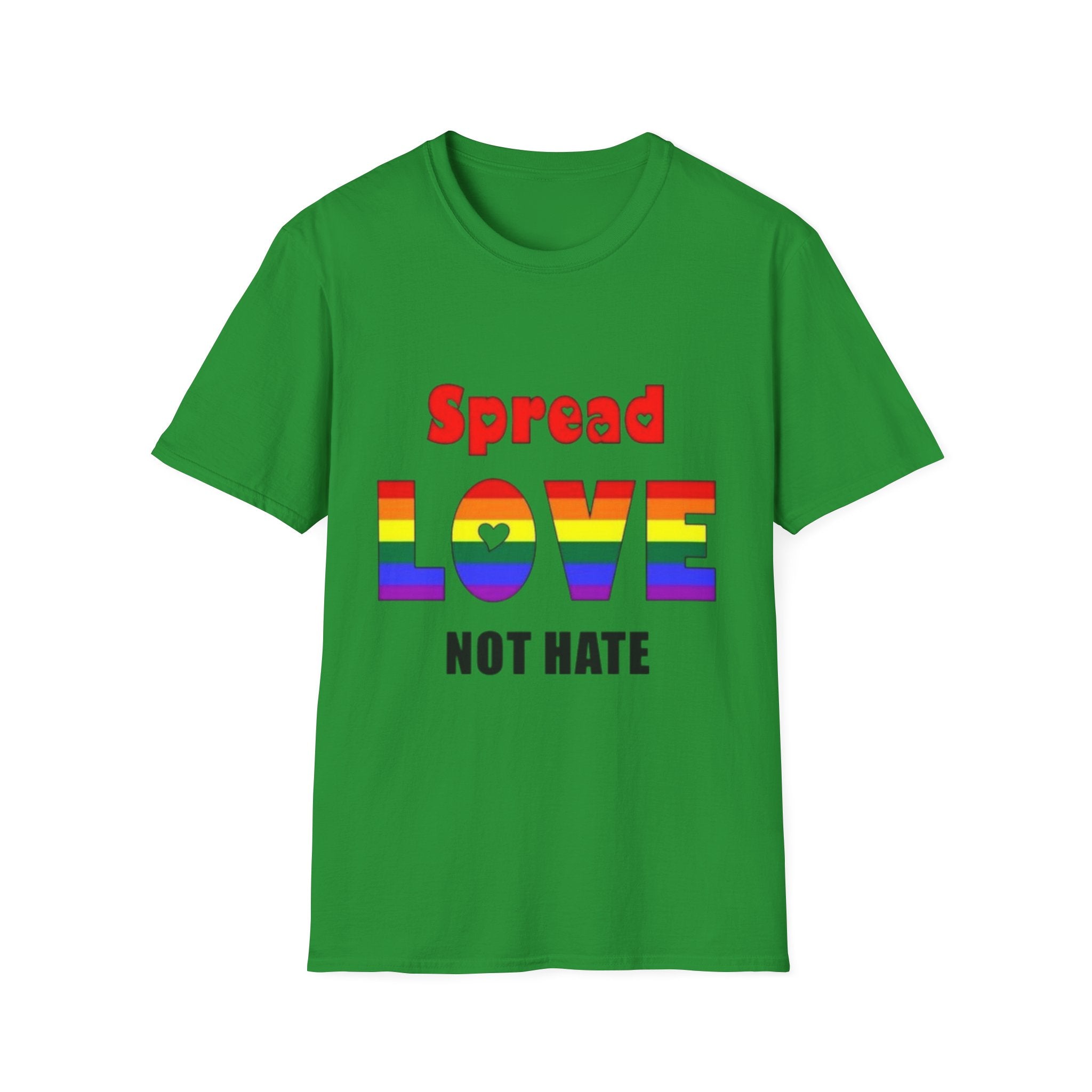Spread Love Not Hate Unisex Softstyle T-Shirt