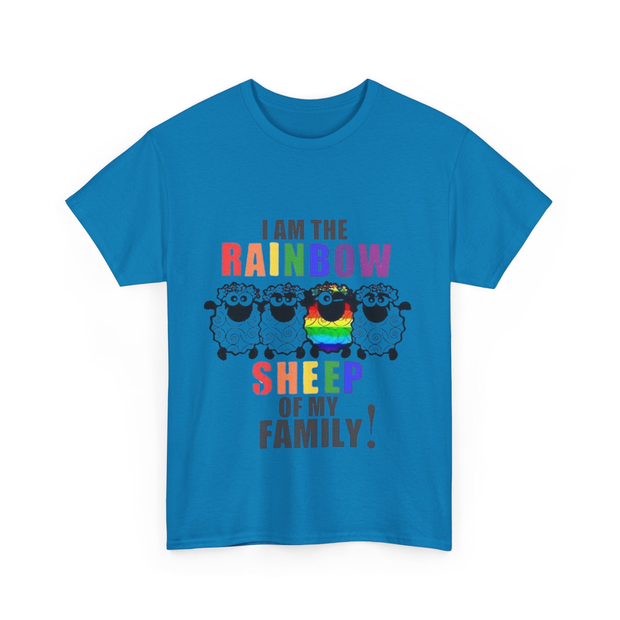I Am The Rainbow Sheep Of My Family Unisex Heavy Cotton T-Shirt