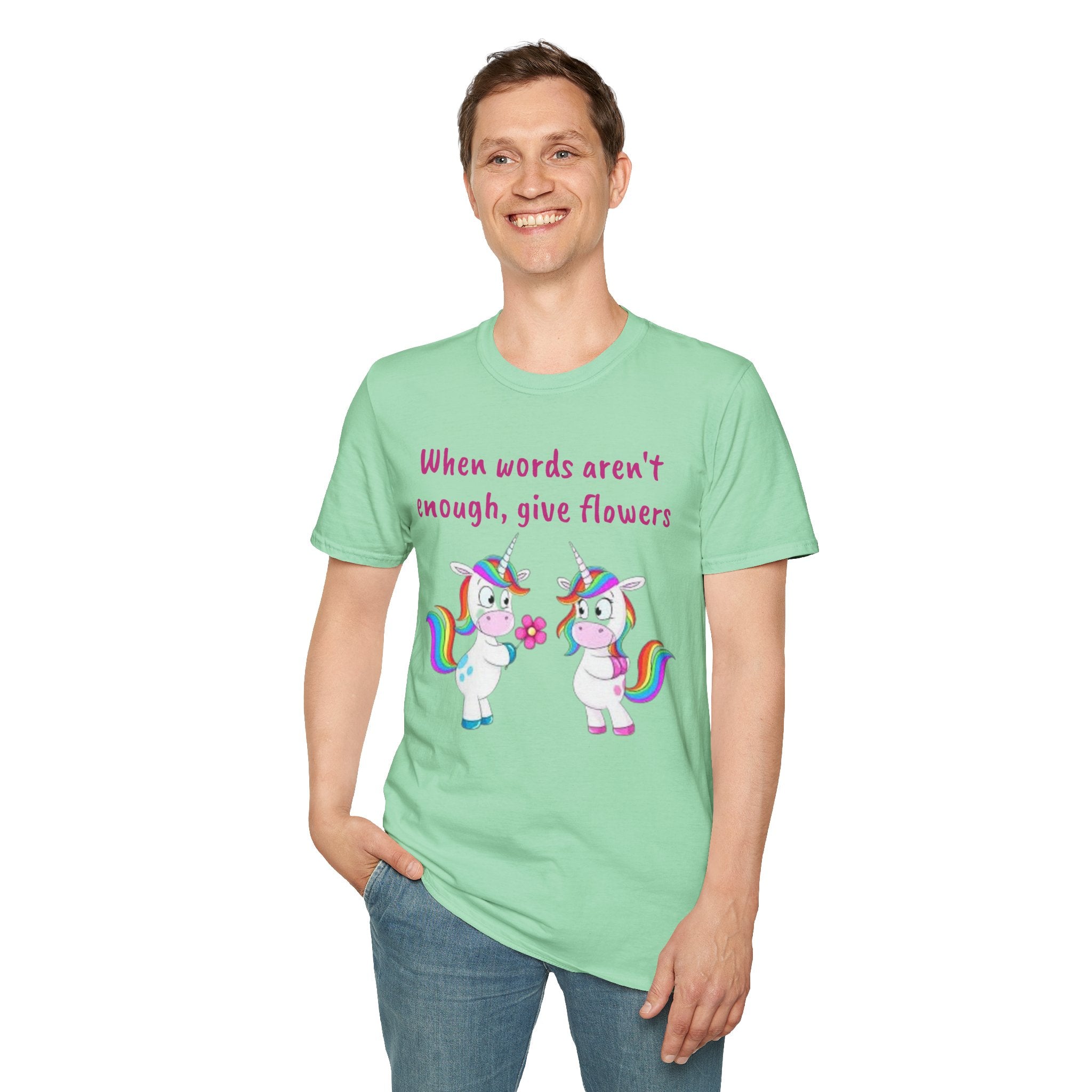 When Words Aren’t Enough, Give Flowers Unicorn Unisex Softstyle T-Shirt