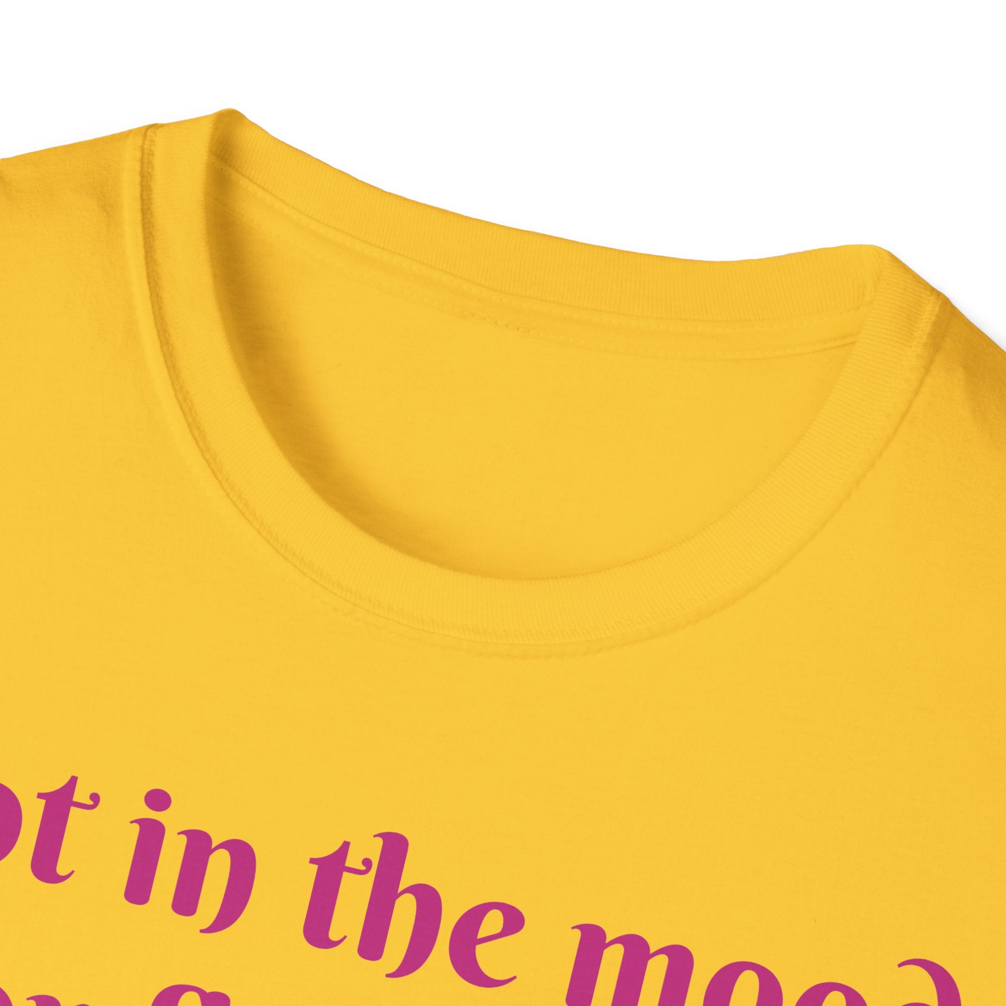 Not In The Mood For Fluffiness Let's Hop To It Bunny Unisex Softstyle T-Shirt