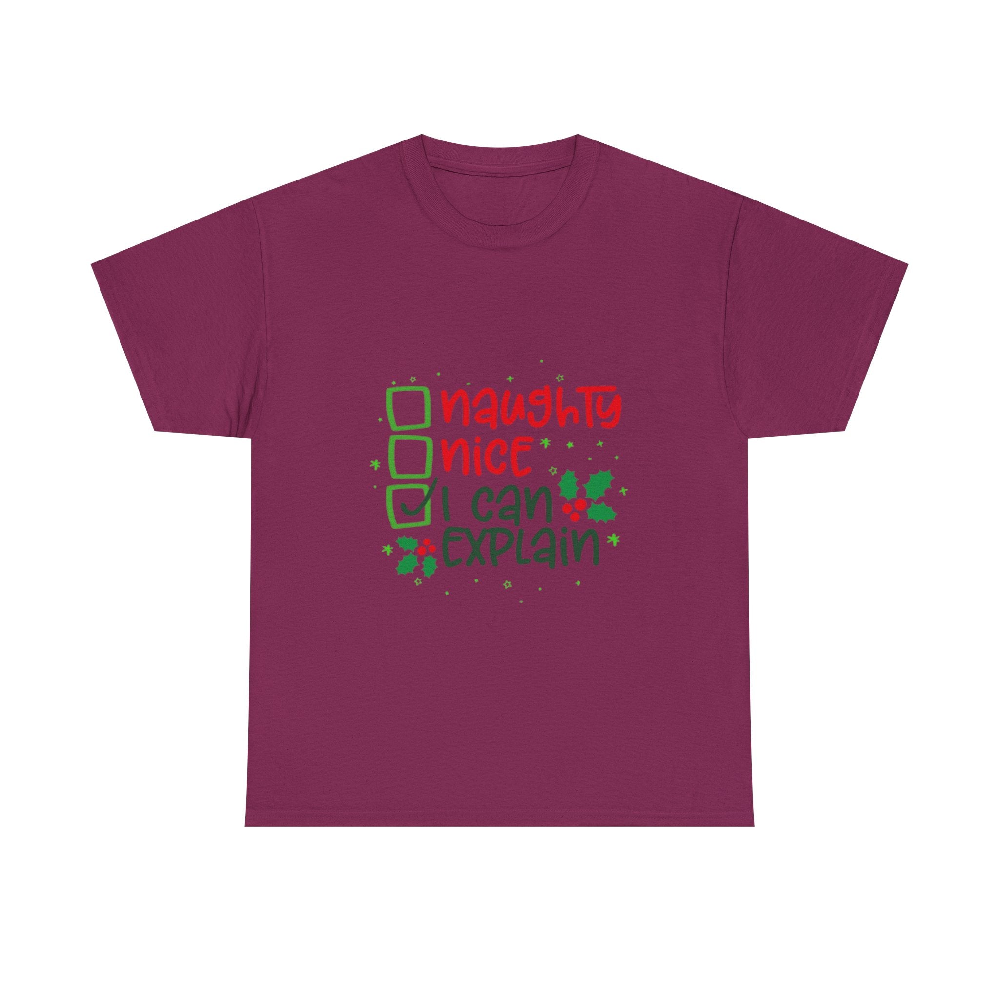 Naughty, Nice, I Can Explain Unisex Heavy Cotton T-Shirt