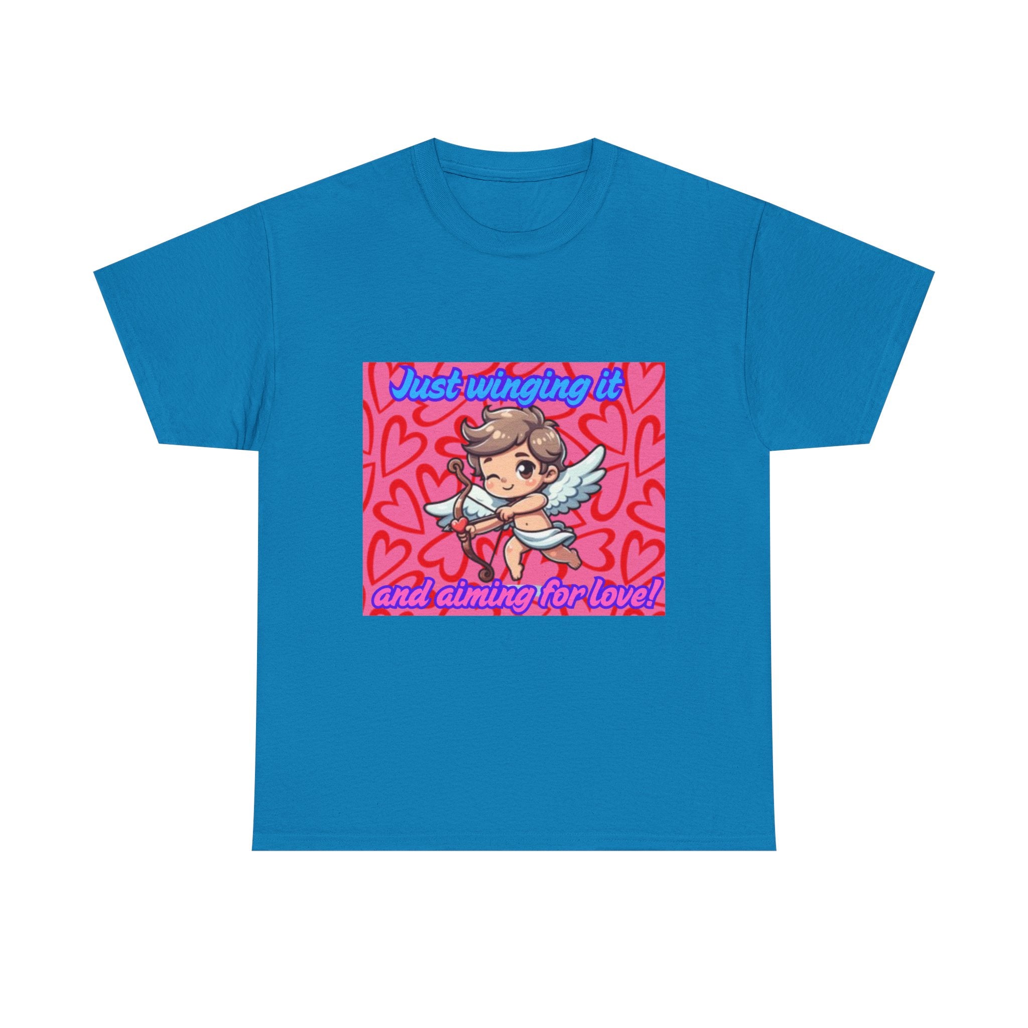 Just Winging It And Aiming For Love Unisex Heavy Cotton T-Shirt