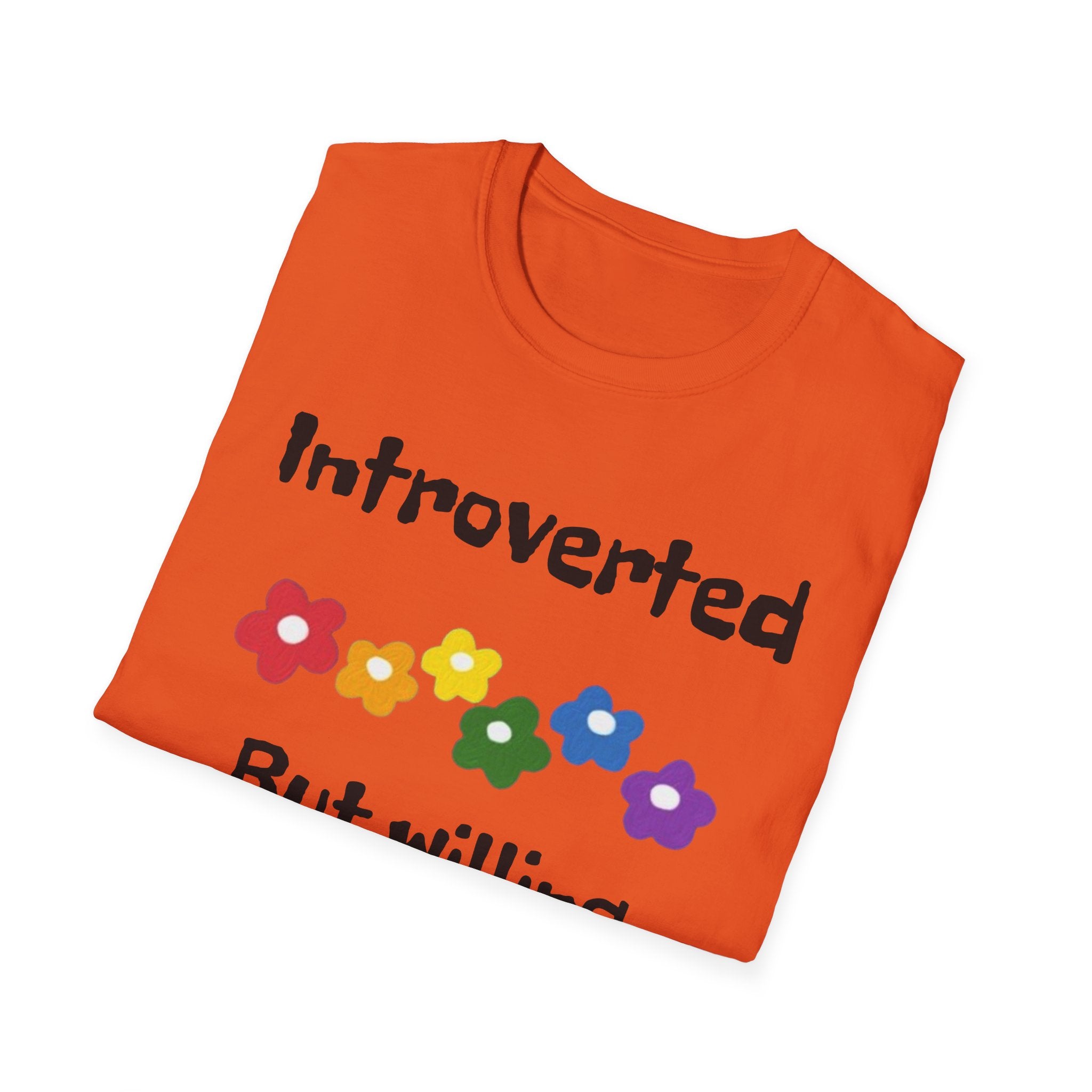 Introverted But Willing To Discuss Plants Unisex Softstyle T-Shirt