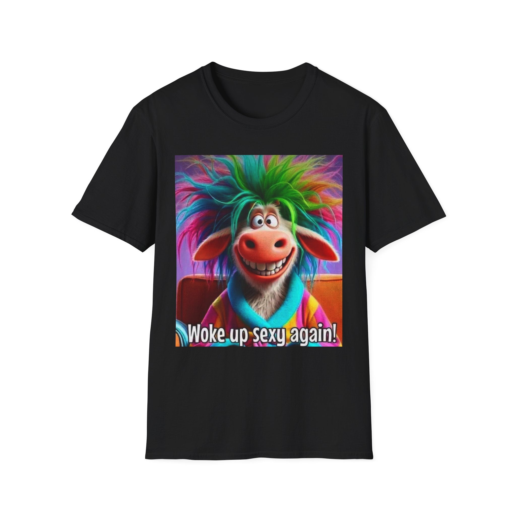 Woke Up Sexy Again Unisex Softstyle T-Shirt