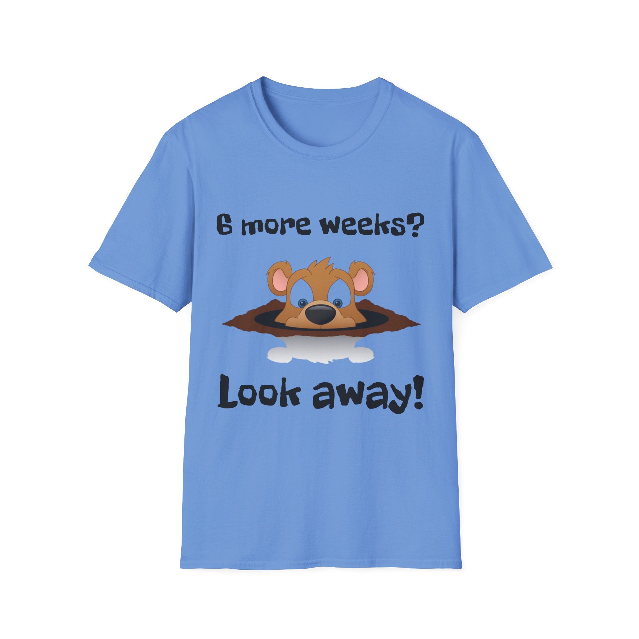6 more weeks? look away! Softstyle Unisex Tee