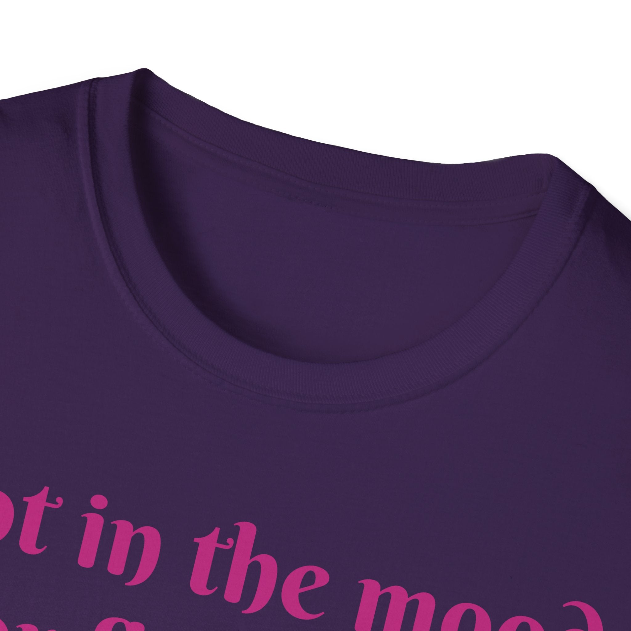 Not In The Mood For Fluffiness Let's Hop To It Bunny Unisex Softstyle T-Shirt