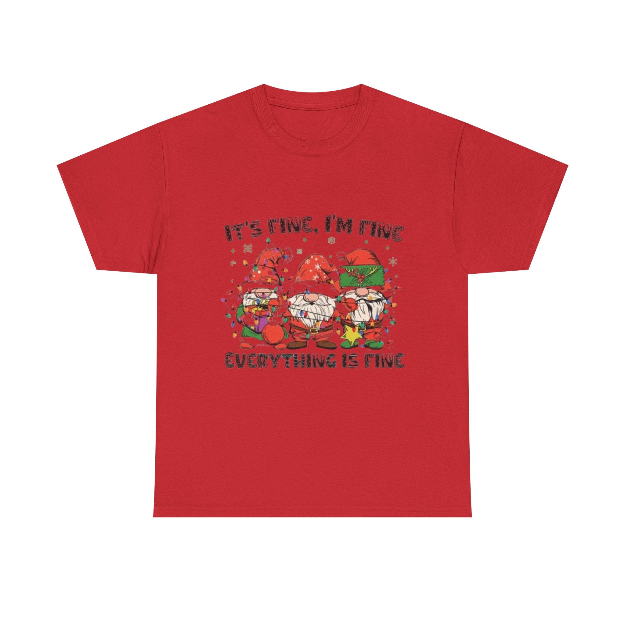 It's Fine, I'm Fine, Everything Is Fine Gnome Christmas Unisex Heavy Cotton T-Shirt