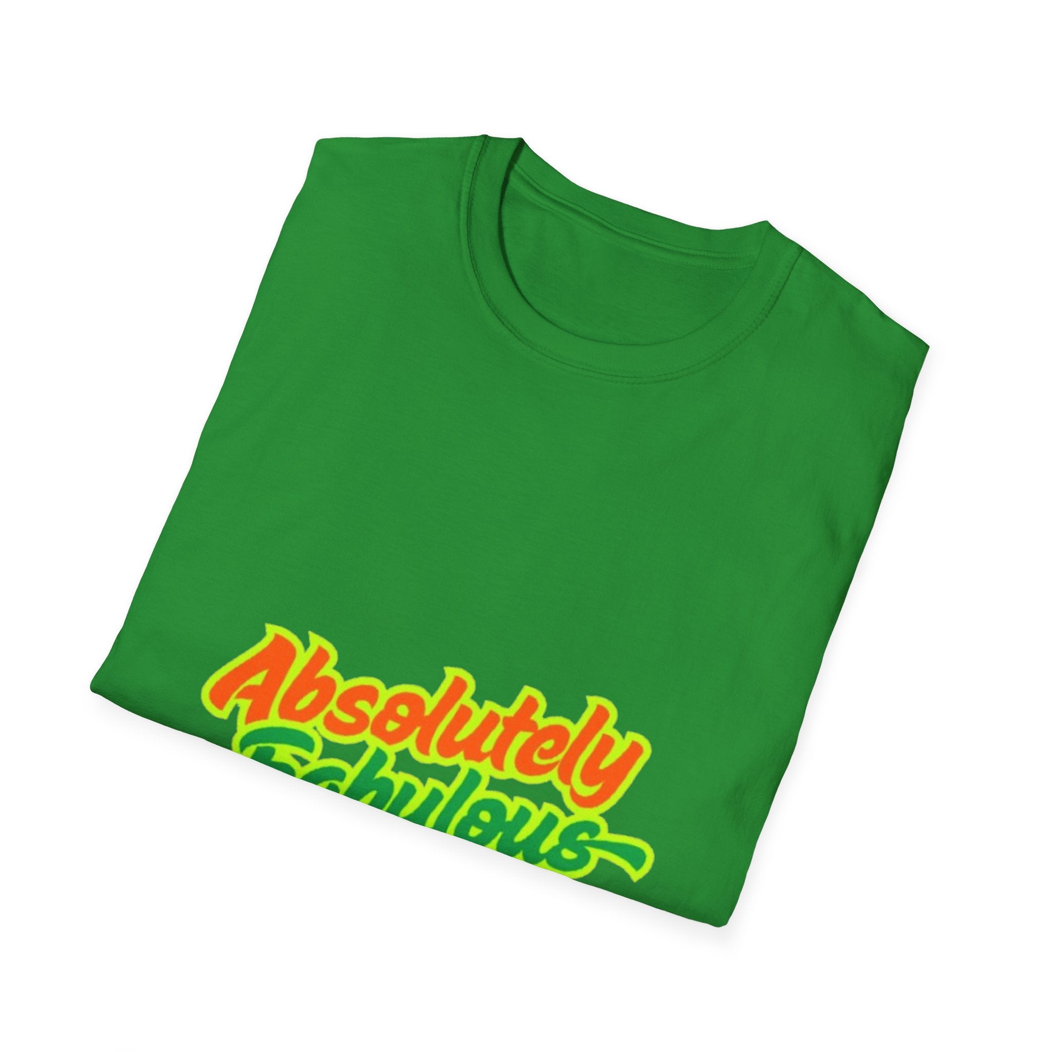 Absolutely Fabulous Orange/Green Unisex Softstyle T-Shirt