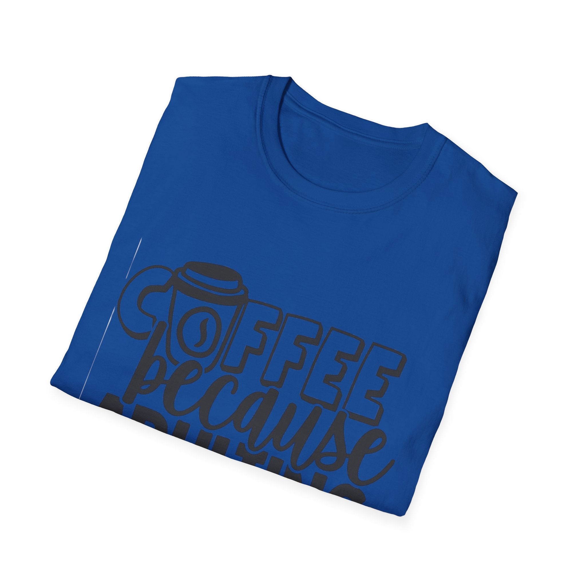 Coffee Because Adulting is Hard Unisex Softstyle T-Shirt