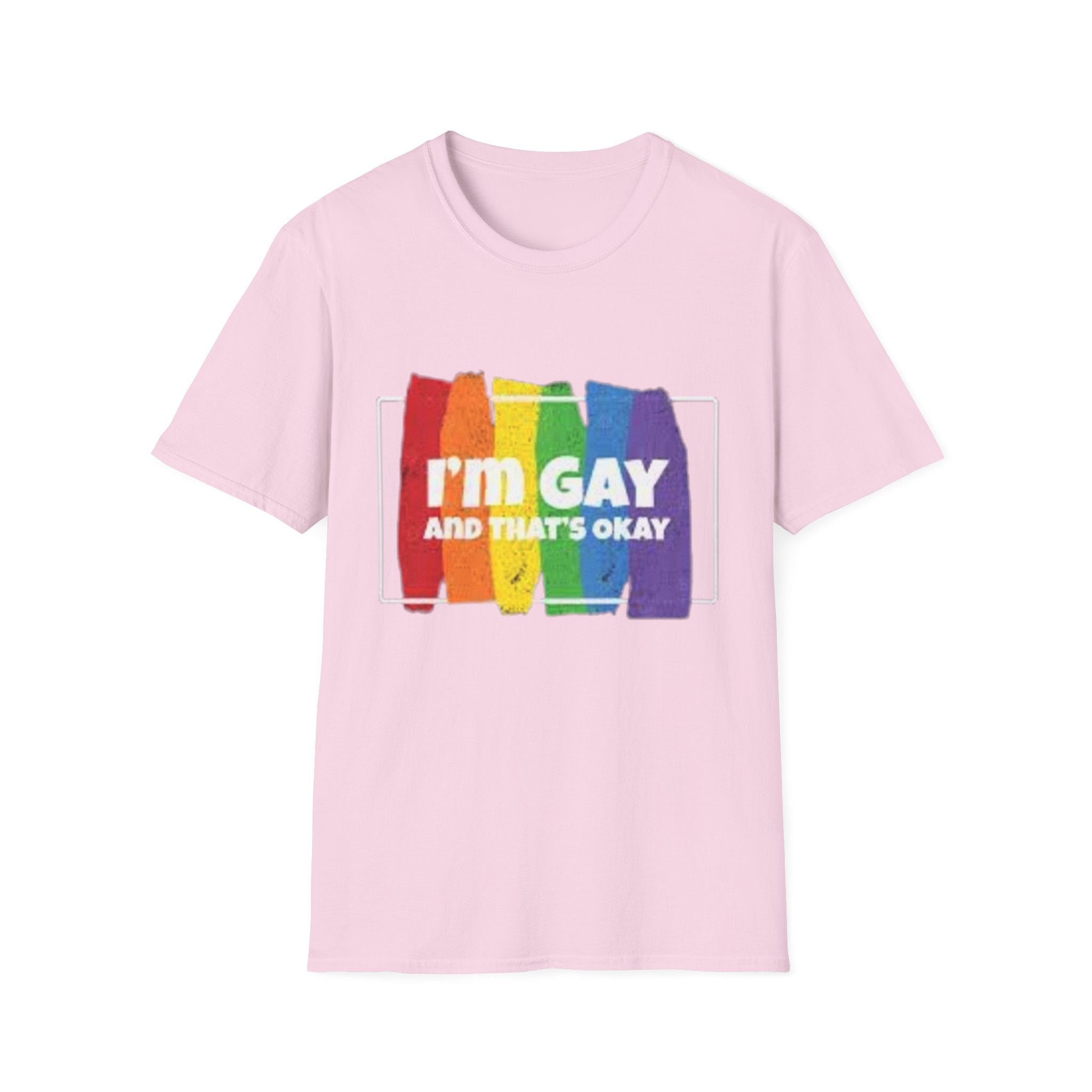 I'm GAY And That's Okay Unisex Softstyle T-Shirt