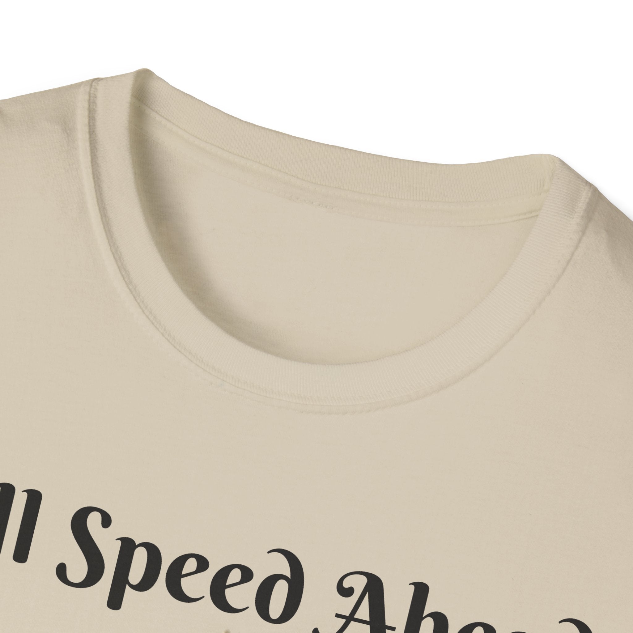 Full Speed Ahead To Fun And Magic Unicorn Unisex Softstyle T-Shirt