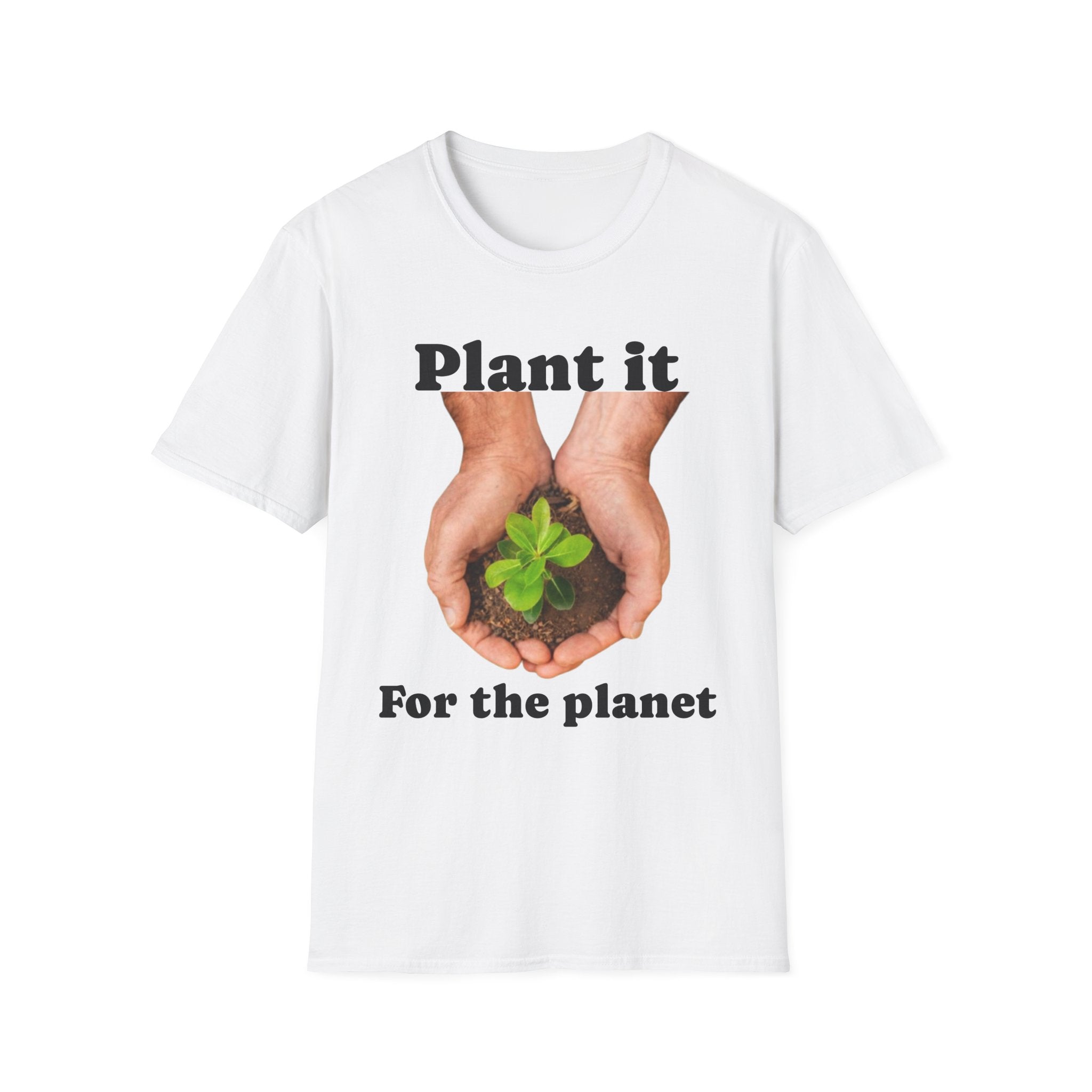 Plant It For the Planet Unisex Softstyle T-Shirt