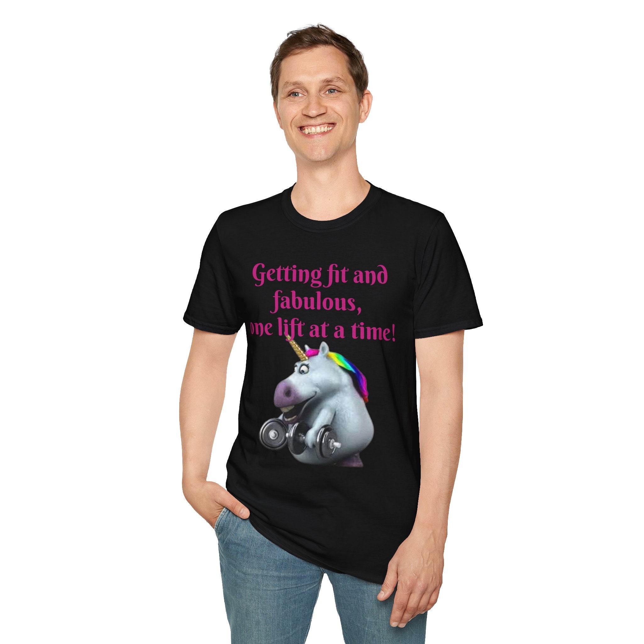 Getting Fit And Fabulous, One Lift At A Time! Unicorn Unisex T-Shirt