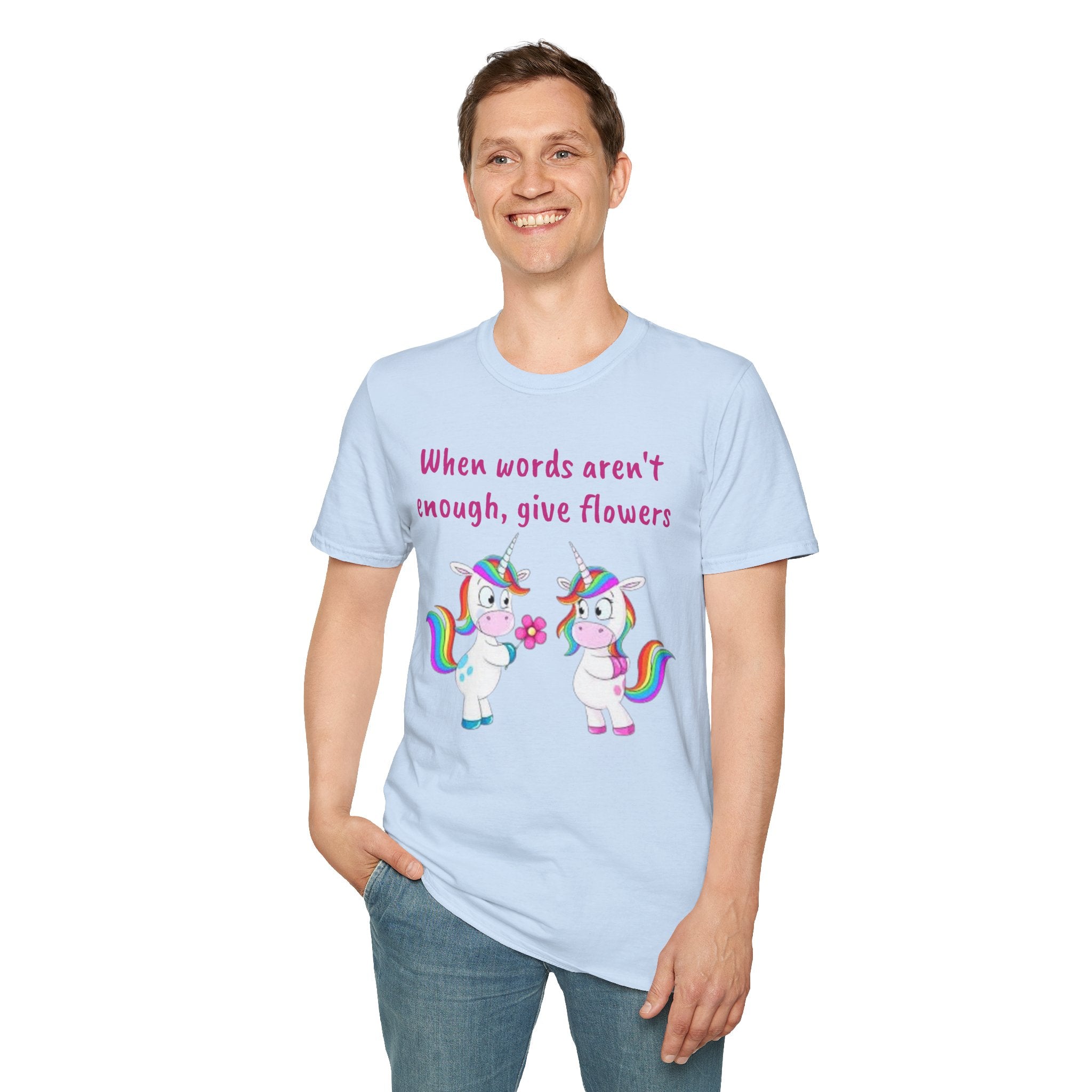 When Words Aren’t Enough, Give Flowers Unicorn Unisex Softstyle T-Shirt