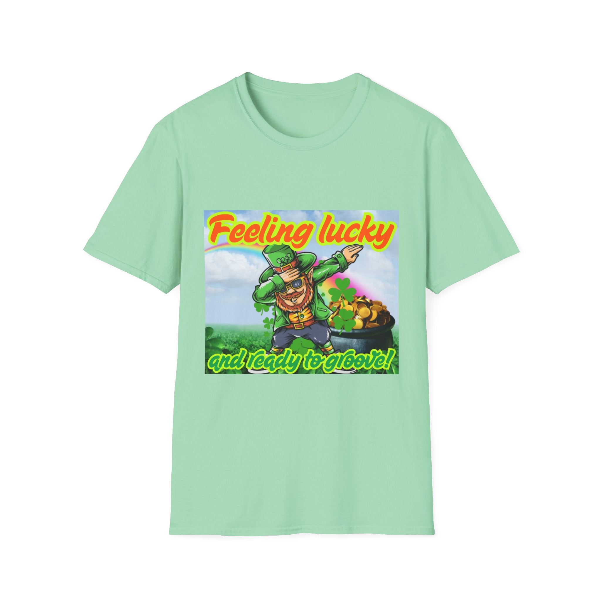 Feeling Lucky And Ready To Groove! Unisex Softstyle T-Shirt