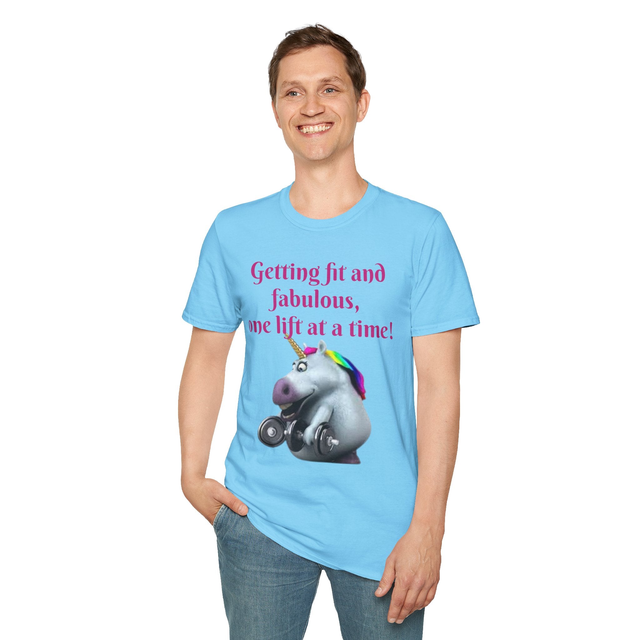 Getting Fit And Fabulous, One Lift At A Time! Unicorn Unisex T-Shirt