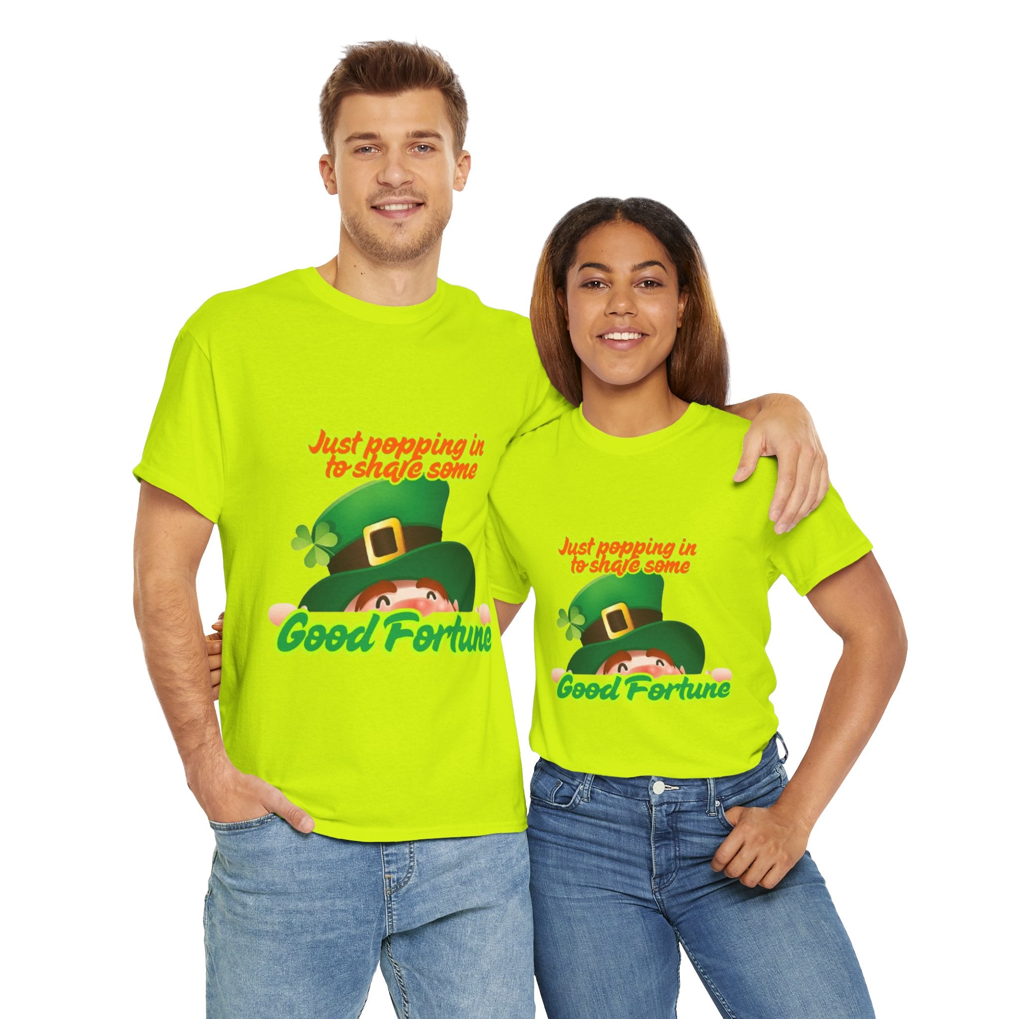 Just Popping In To Share Some Good Fortune Unisex Heavy Cotton T-Shirt