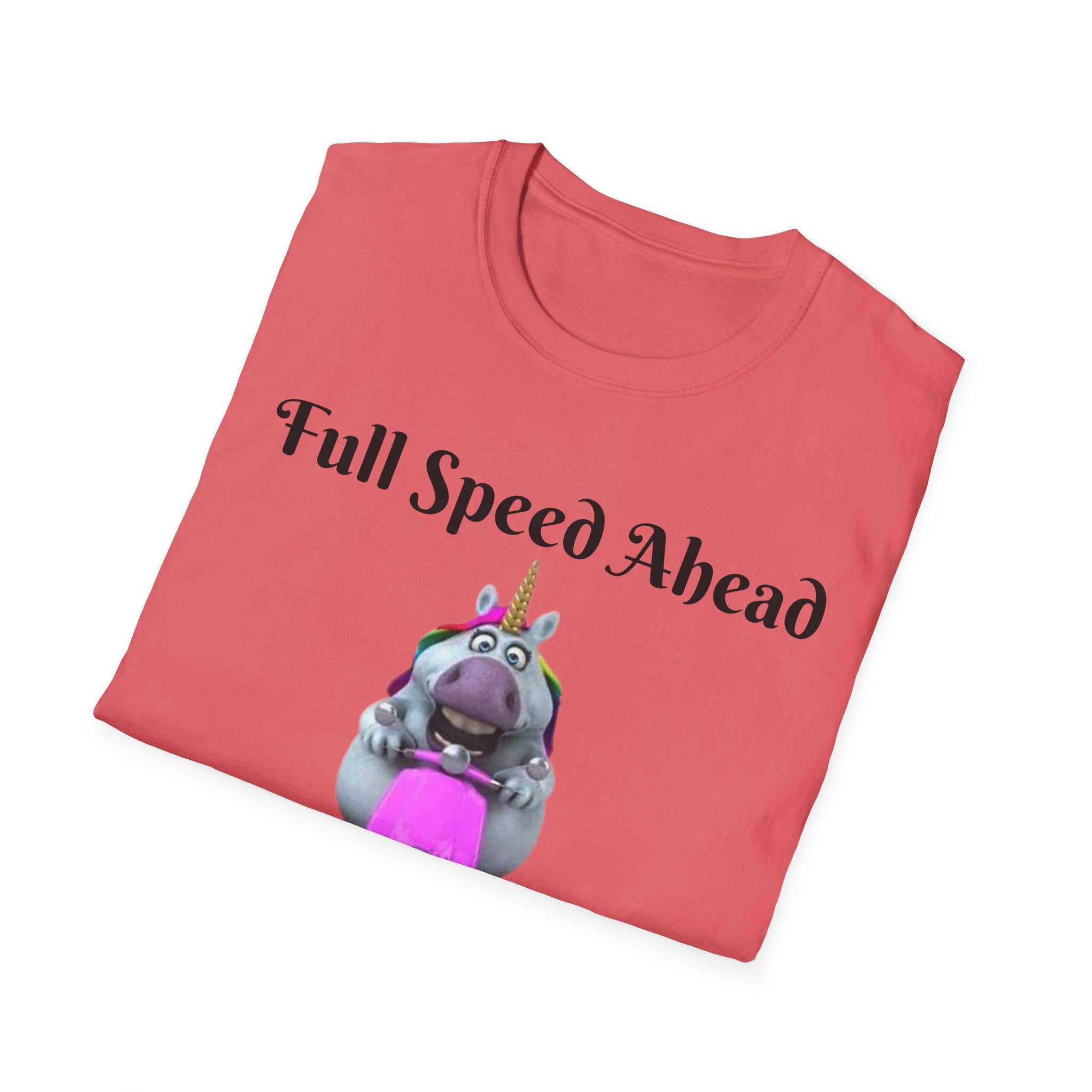 Full Speed Ahead To Fun And Magic Unicorn Unisex Softstyle T-Shirt