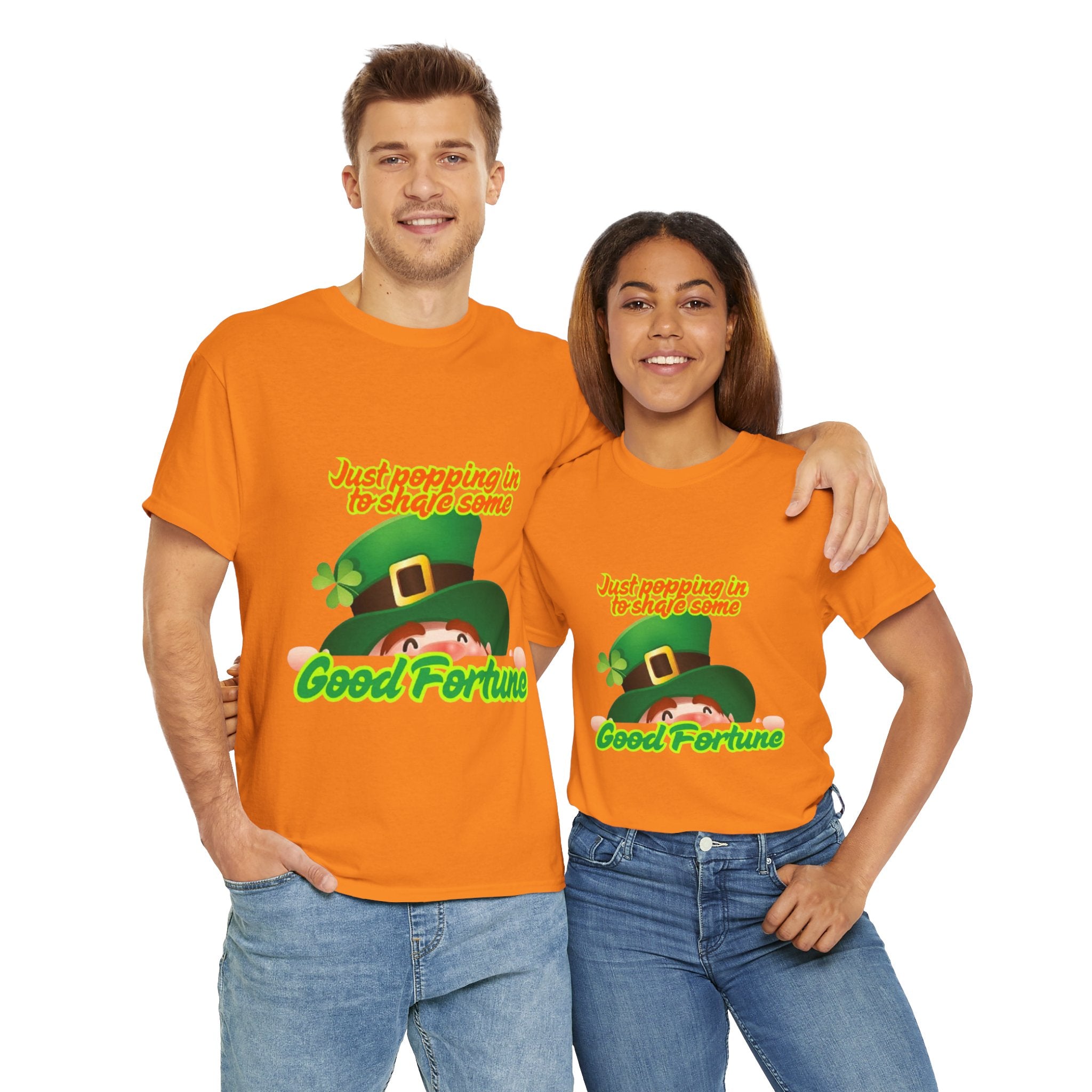 Just Popping In To Share Some Good Fortune Unisex Heavy Cotton T-Shirt