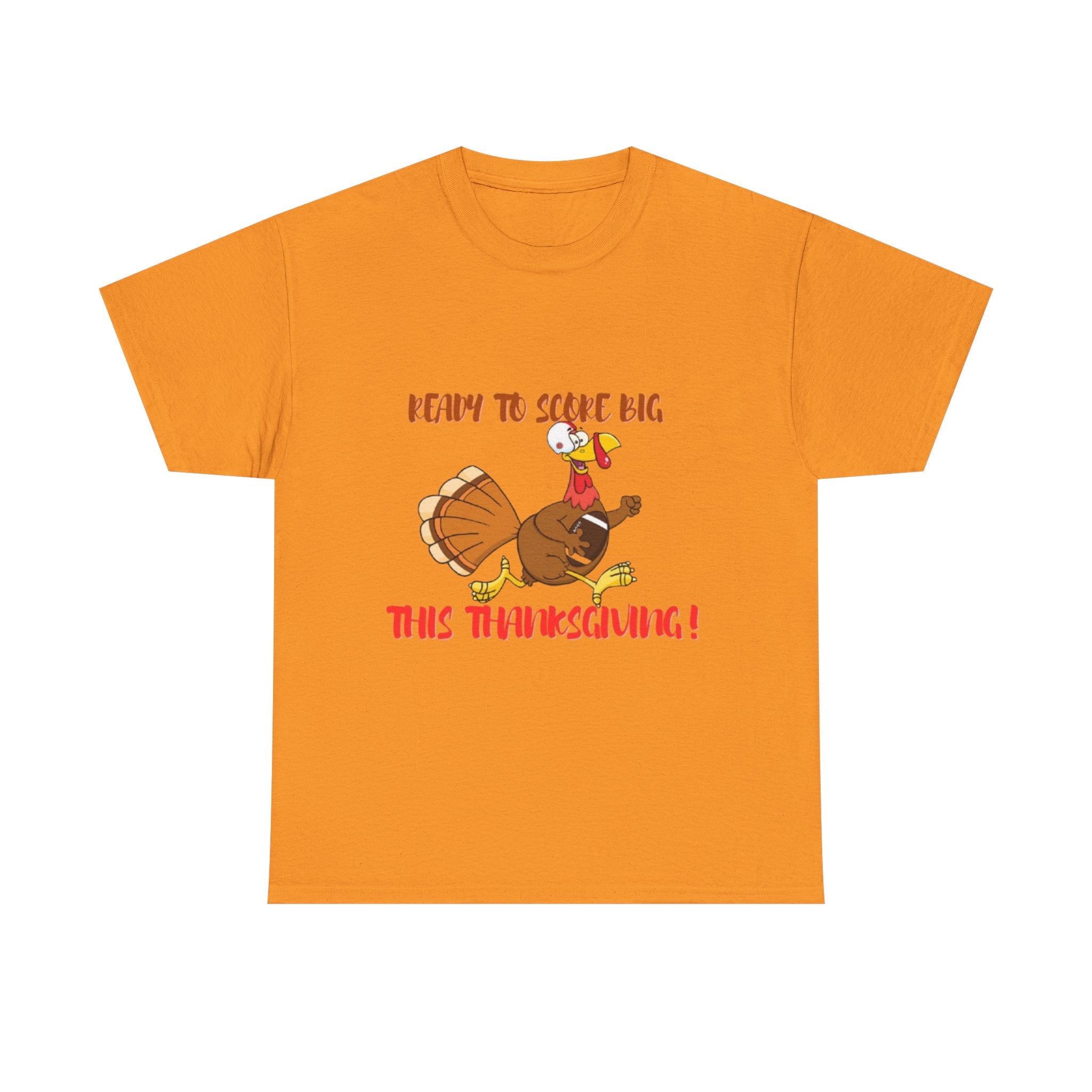 Ready To Score Big This Thanksgiving Unisex Heavy Cotton T-Shirt