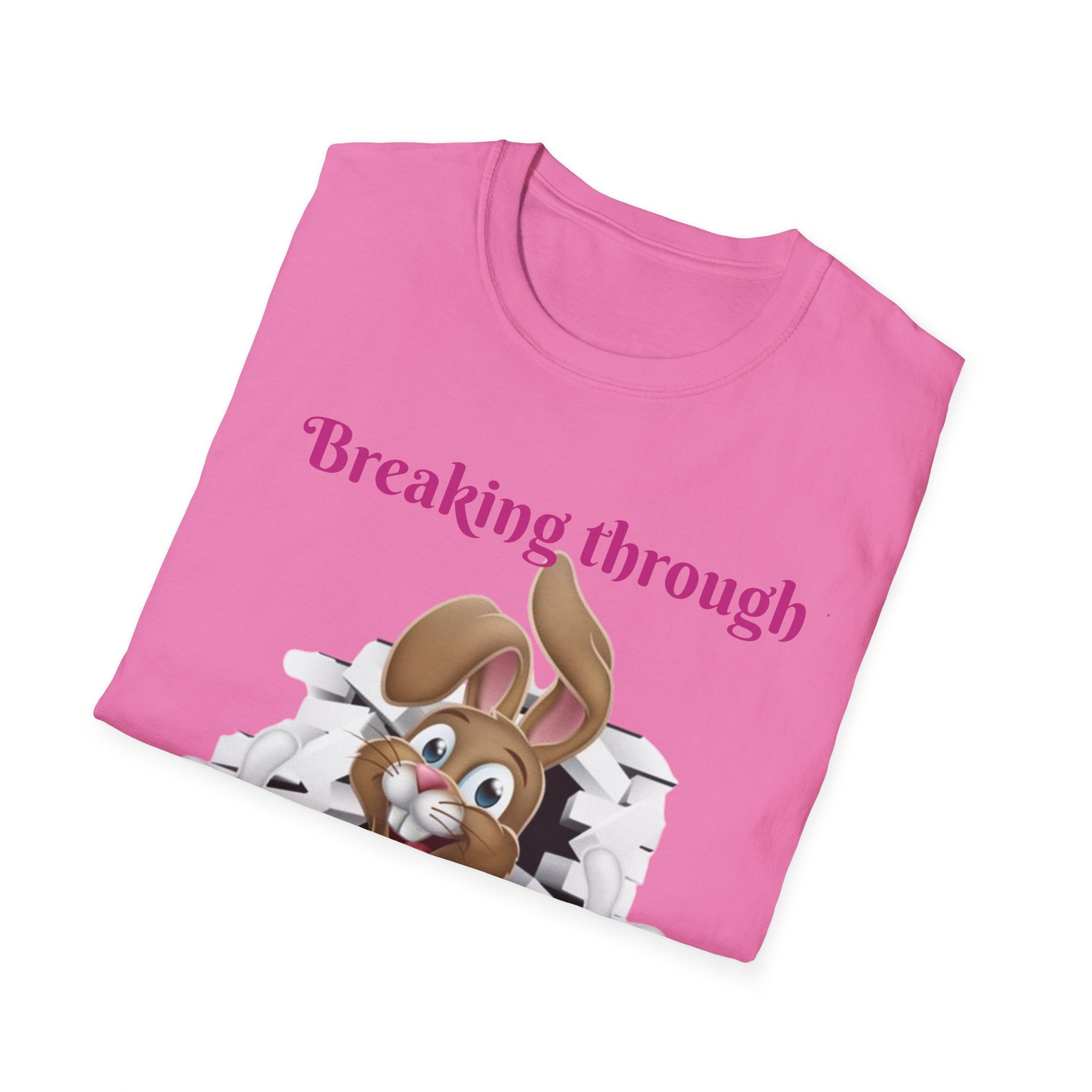 Breaking Through To Bring You Smiles Unisex Softstyle T-Shirt