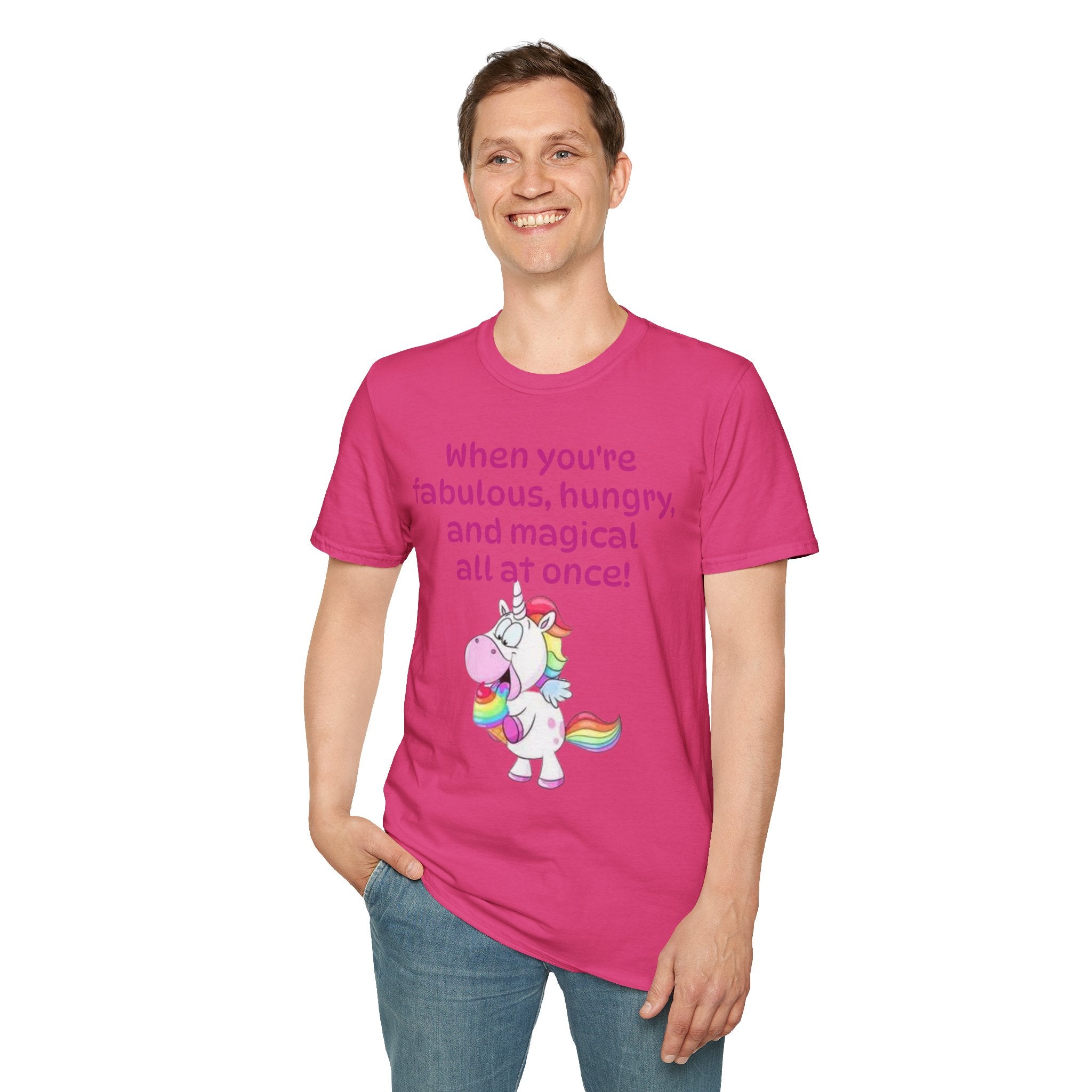When You're Fabulous, Hungry, And Magical All At Once! Unicorn Unisex Softstyle T-Shirt