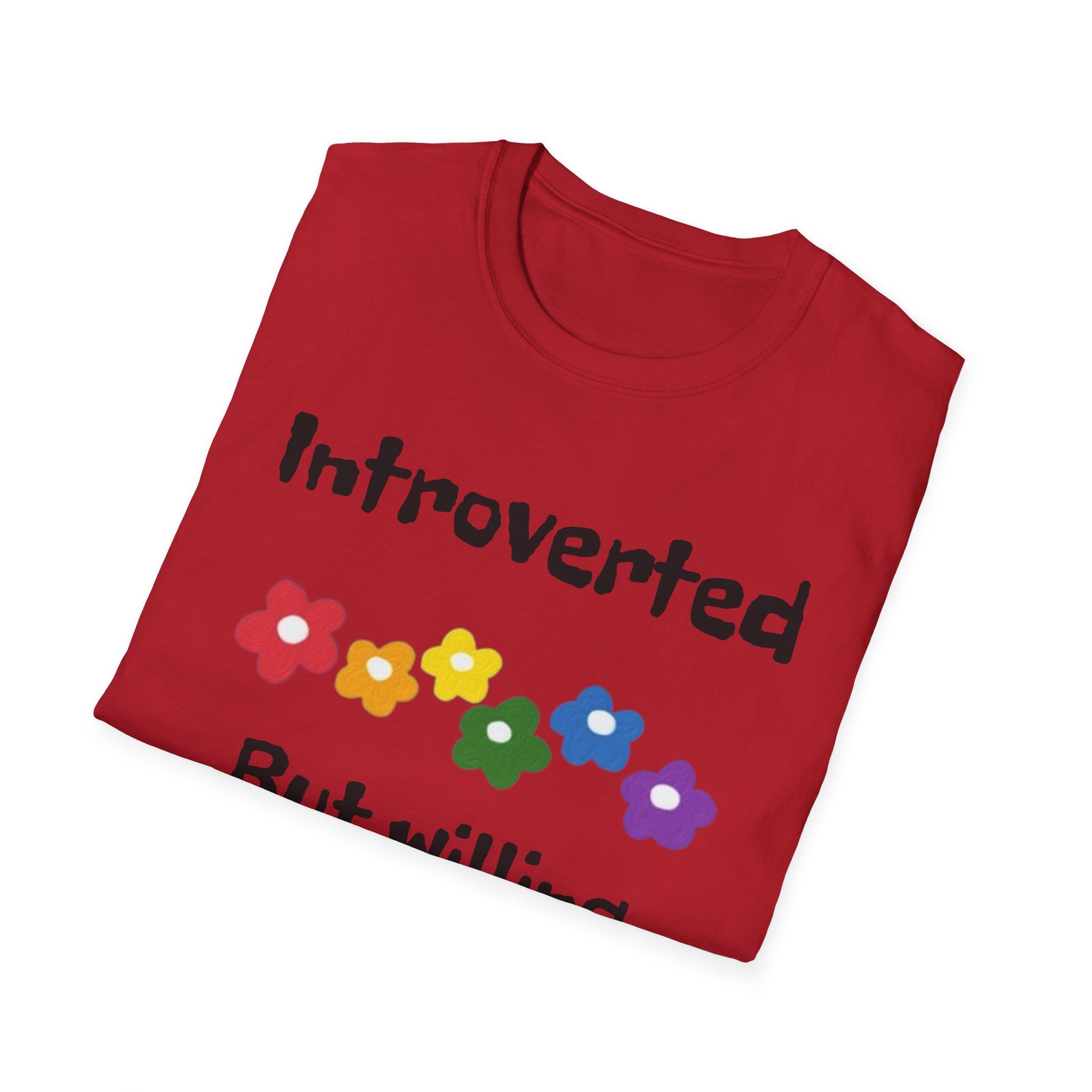 Introverted But Willing To Discuss Plants Unisex Softstyle T-Shirt