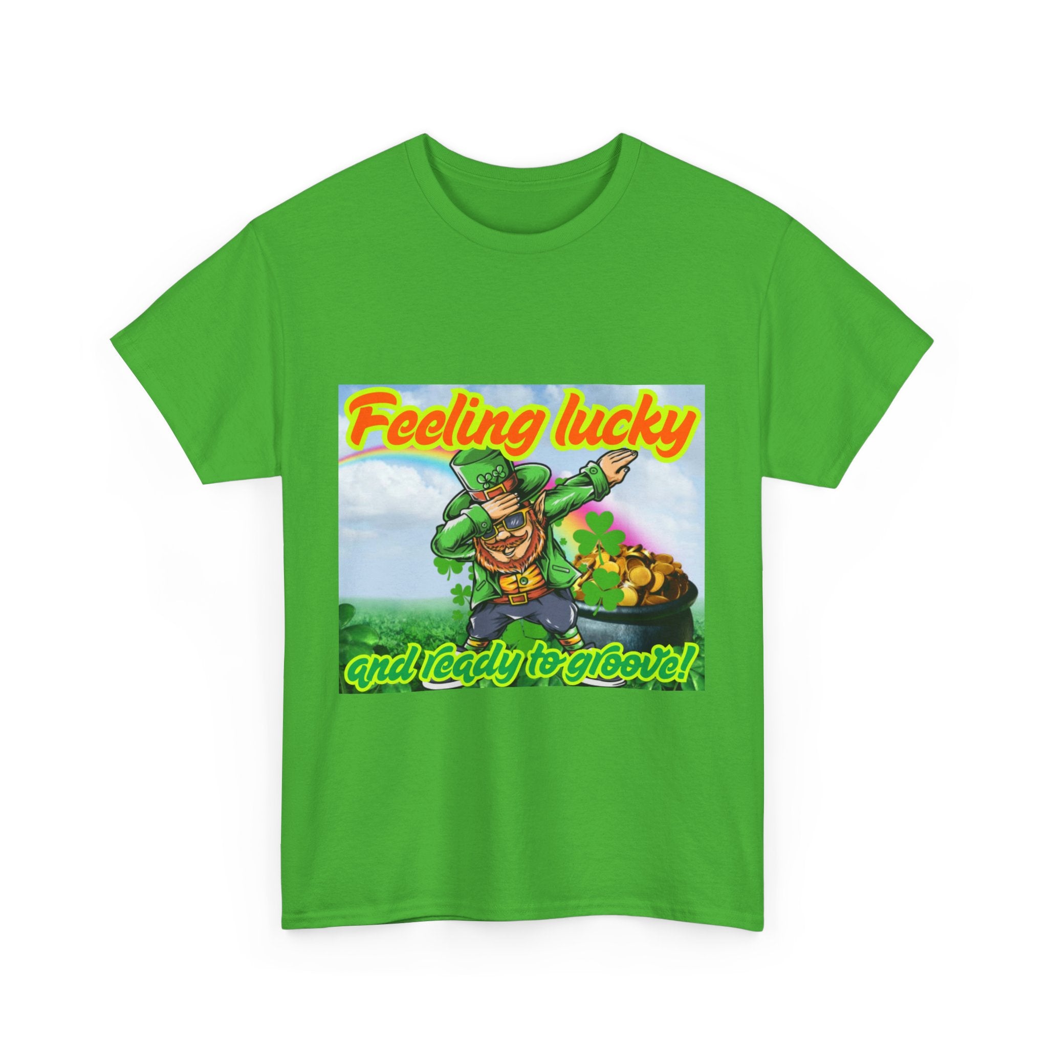 Feeling Lucky And Ready To Groove! Unisex Heavy Cotton T-Shirt