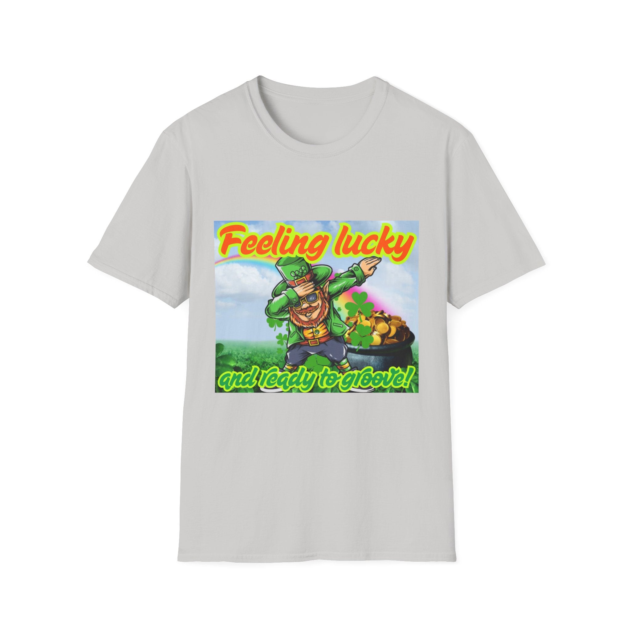 Feeling Lucky And Ready To Groove! Unisex Softstyle T-Shirt