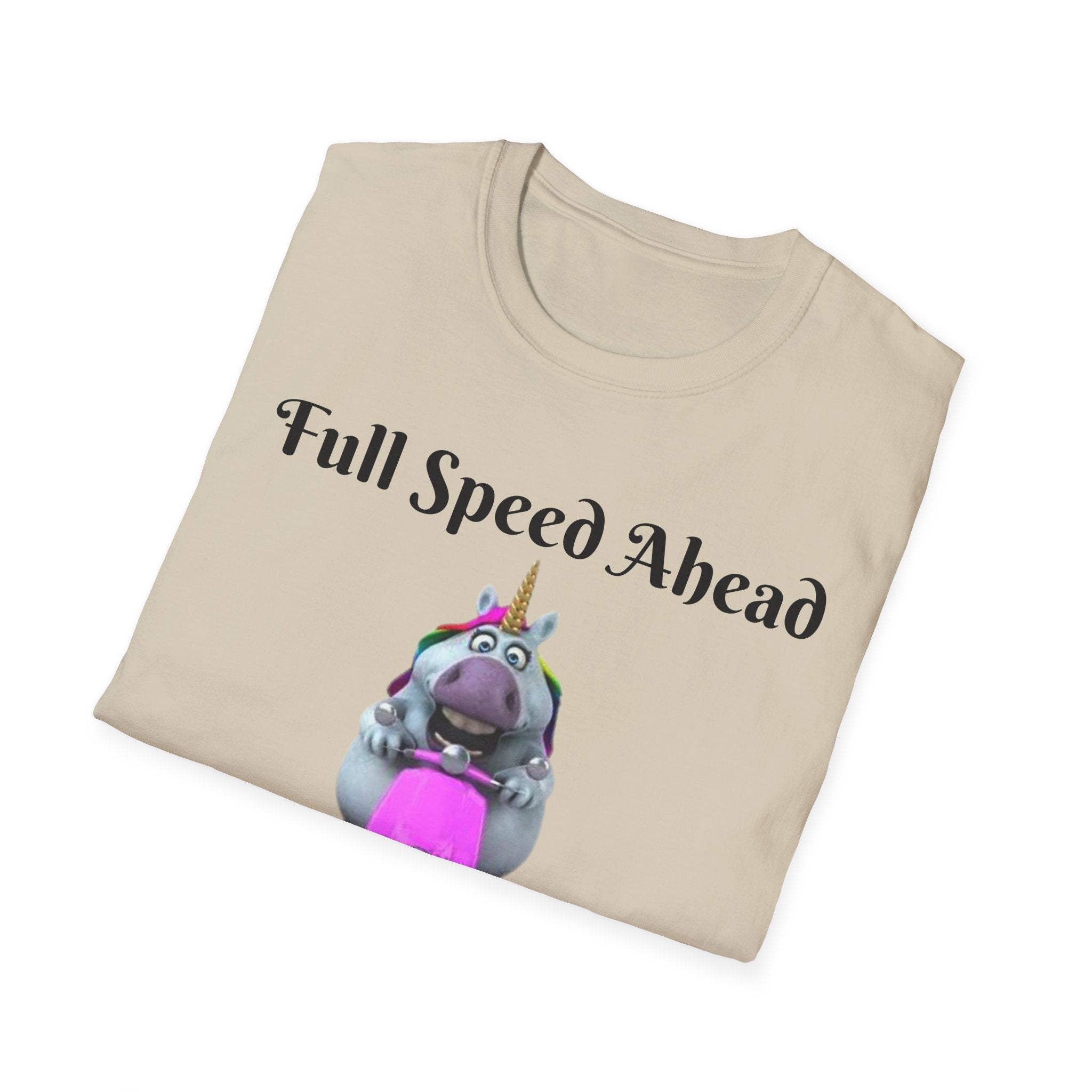 Full Speed Ahead To Fun And Magic Unicorn Unisex Softstyle T-Shirt