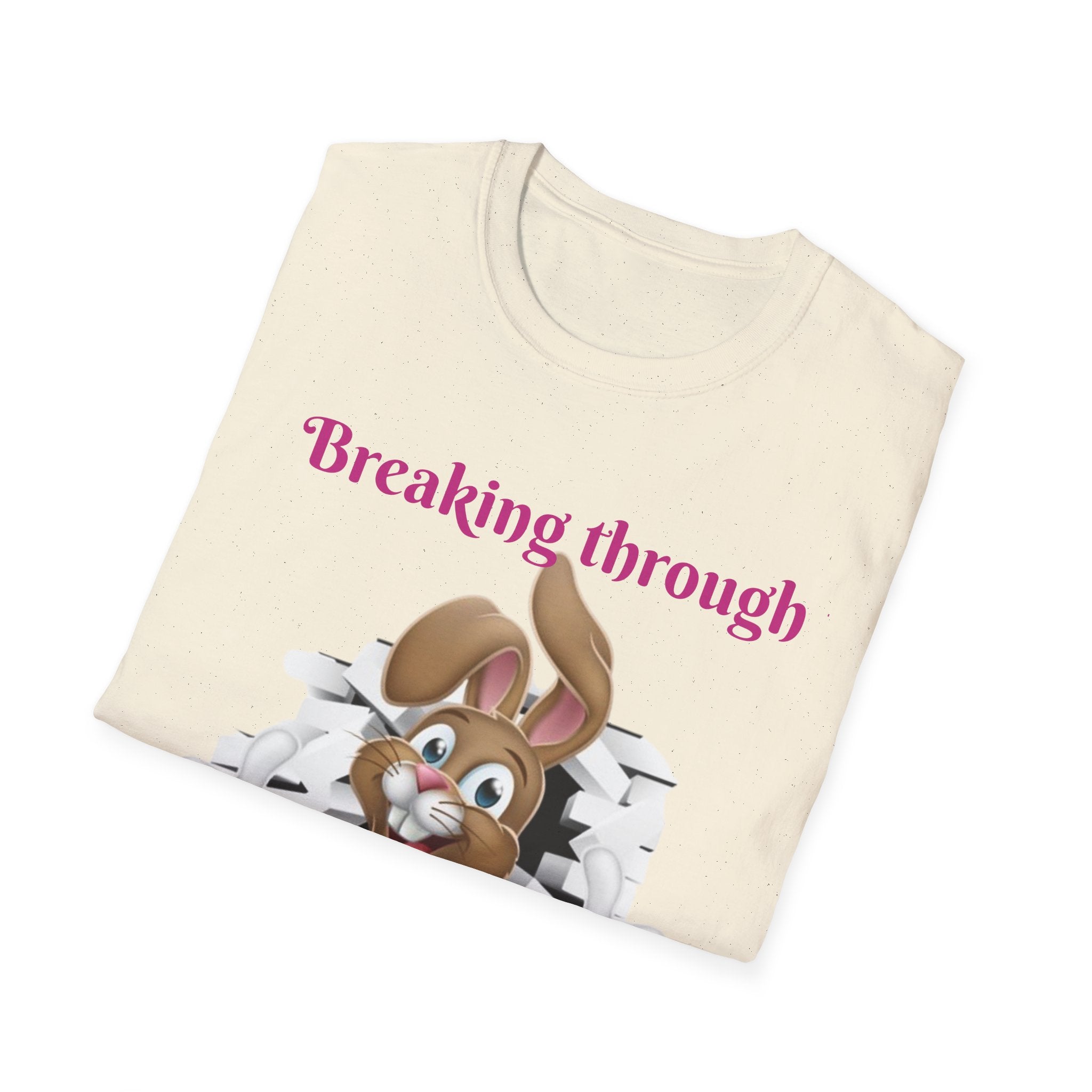 Breaking Through To Bring You Smiles Unisex Softstyle T-Shirt