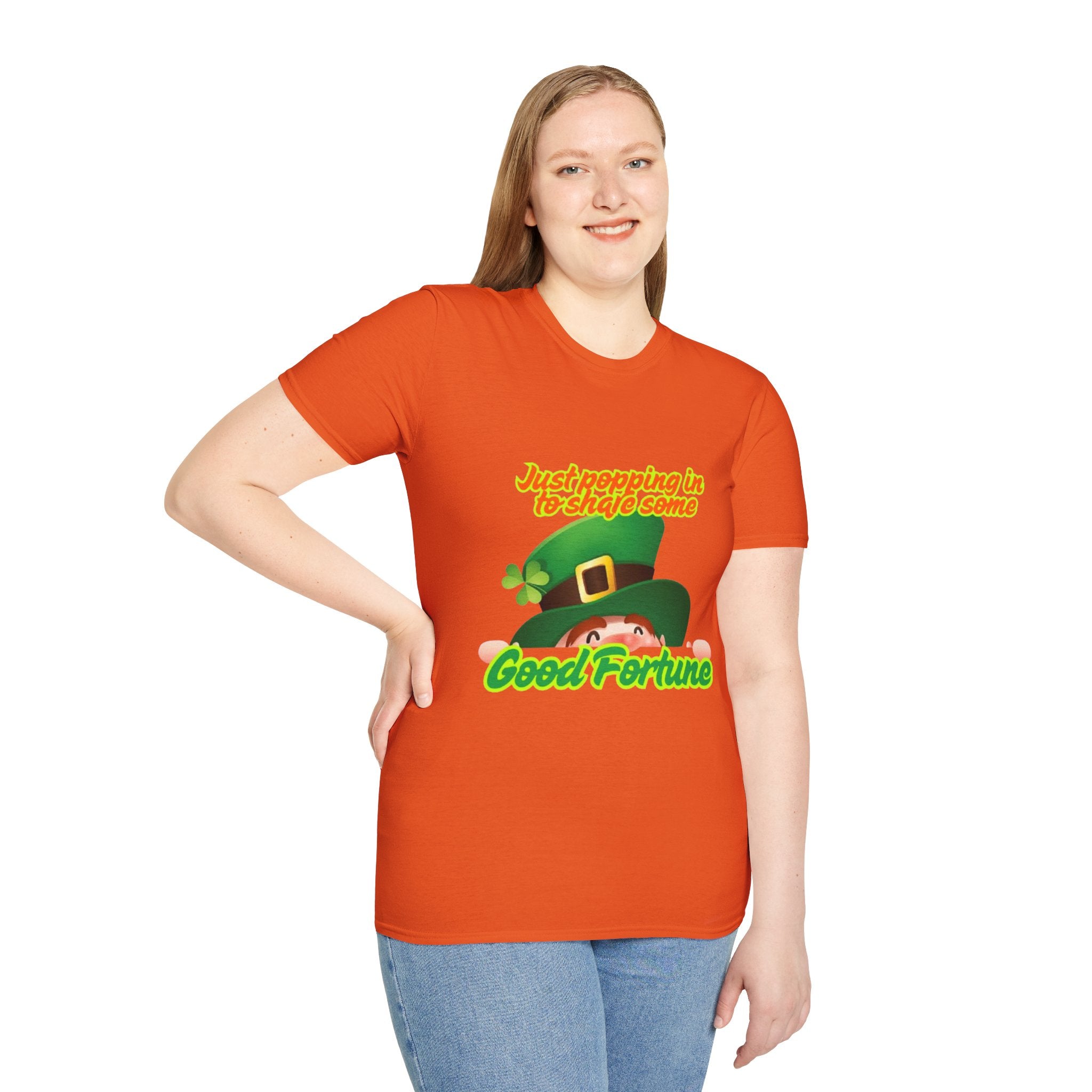 Just Popping In To Share Some Good Fortune Unisex Softstyle T-Shirt