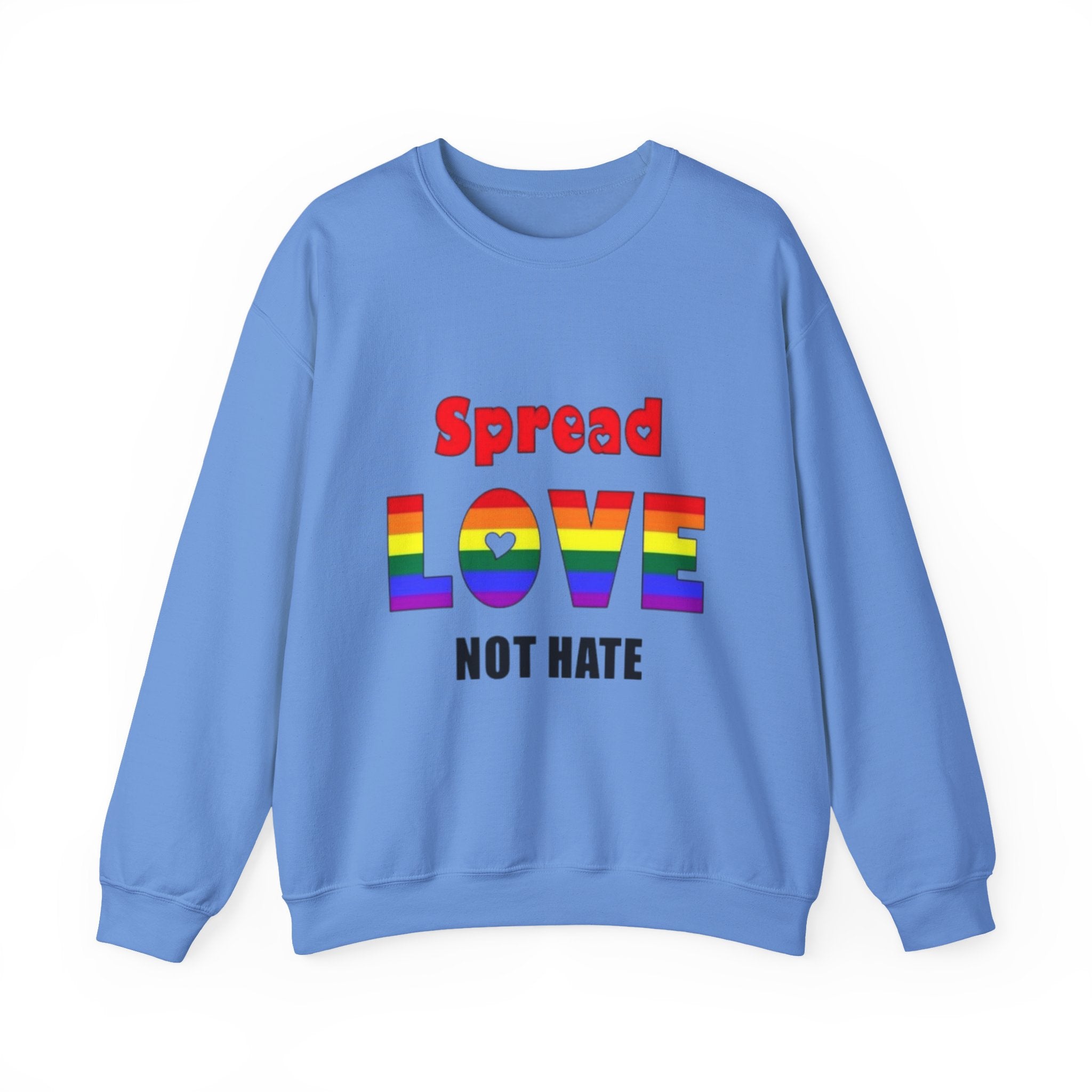 Spread Love Not Hate Unisex Crewneck Sweatshirt