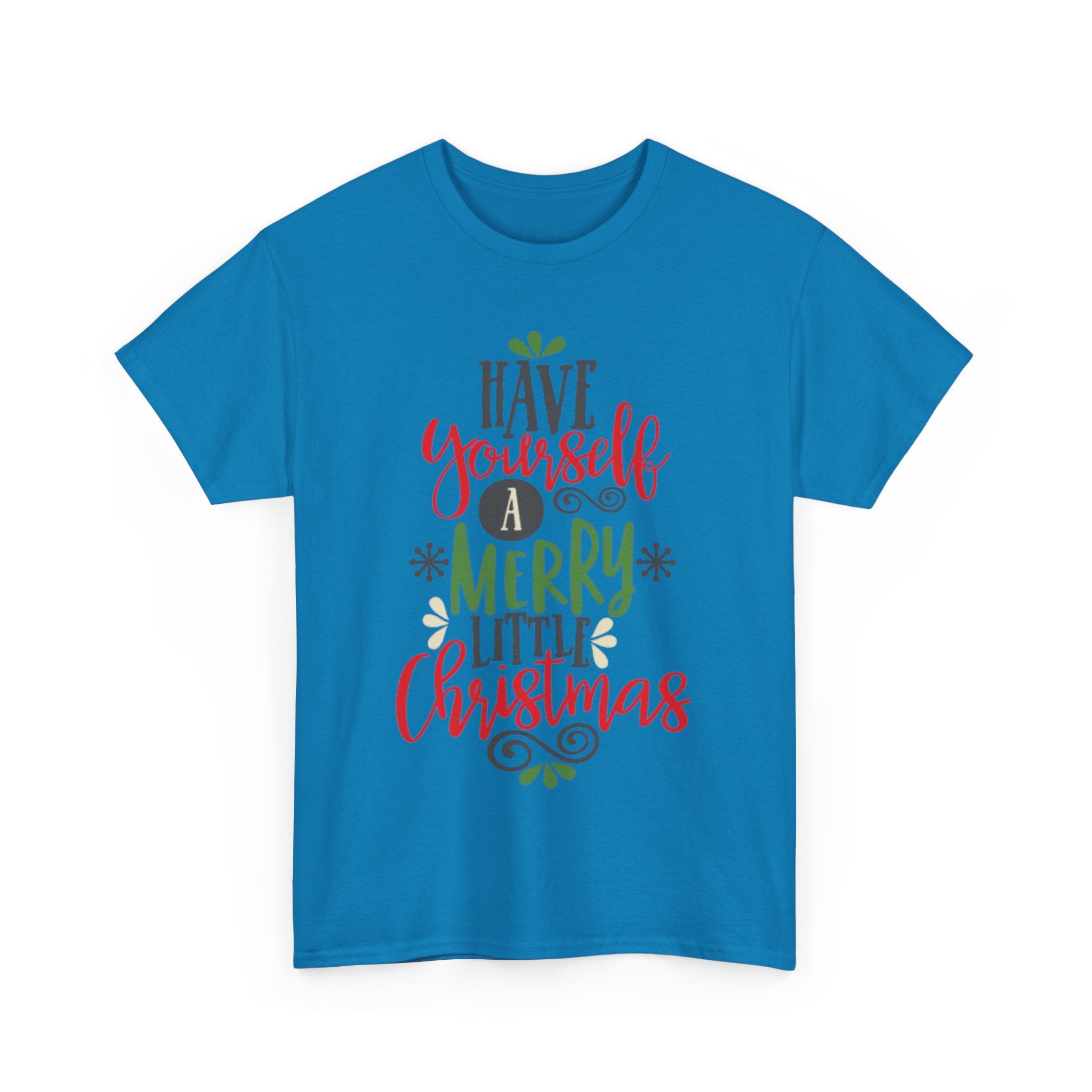 Have Yourself a Merry Little Christmas Unisex Heavy Cotton T-Shirt