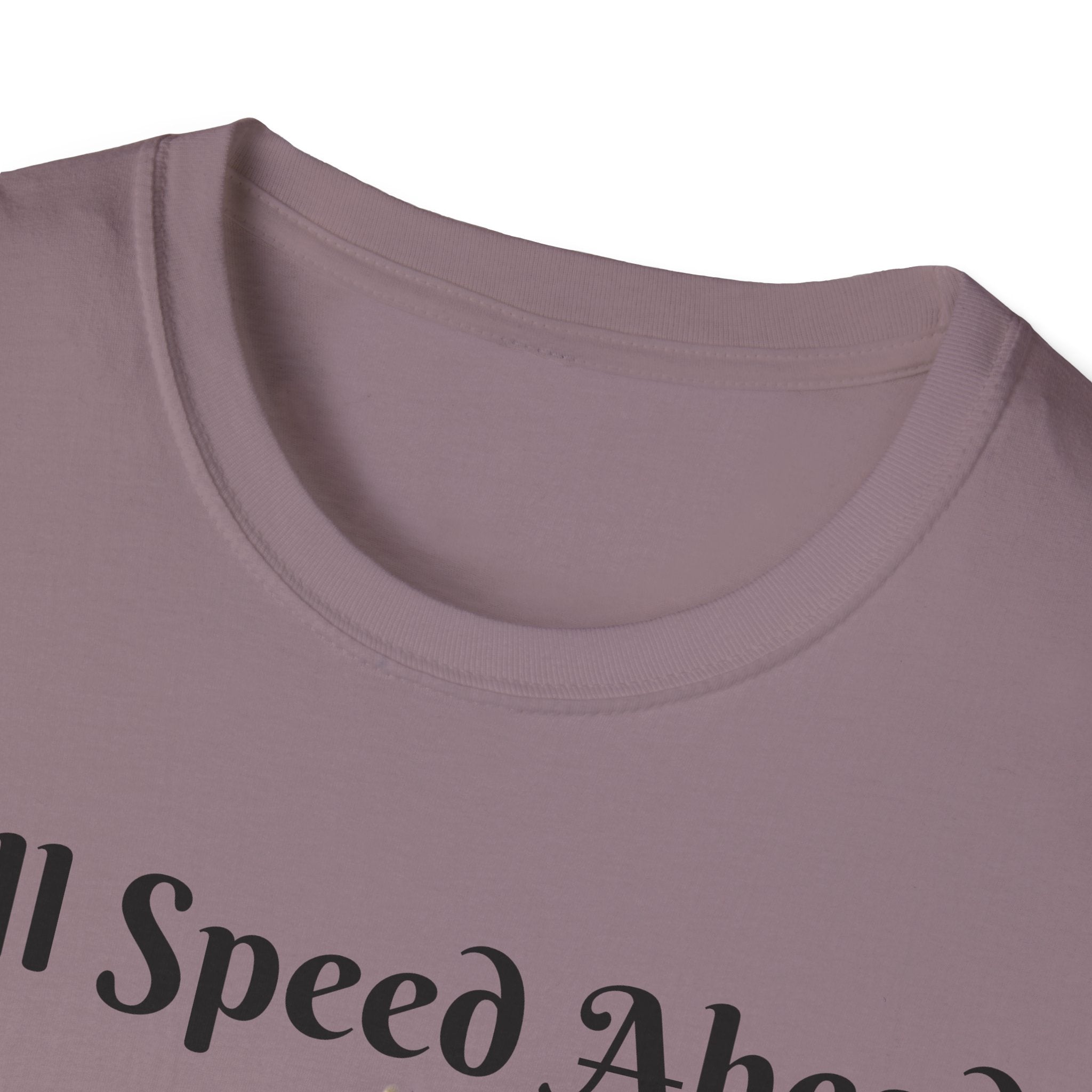 Full Speed Ahead To Fun And Magic Unicorn Unisex Softstyle T-Shirt
