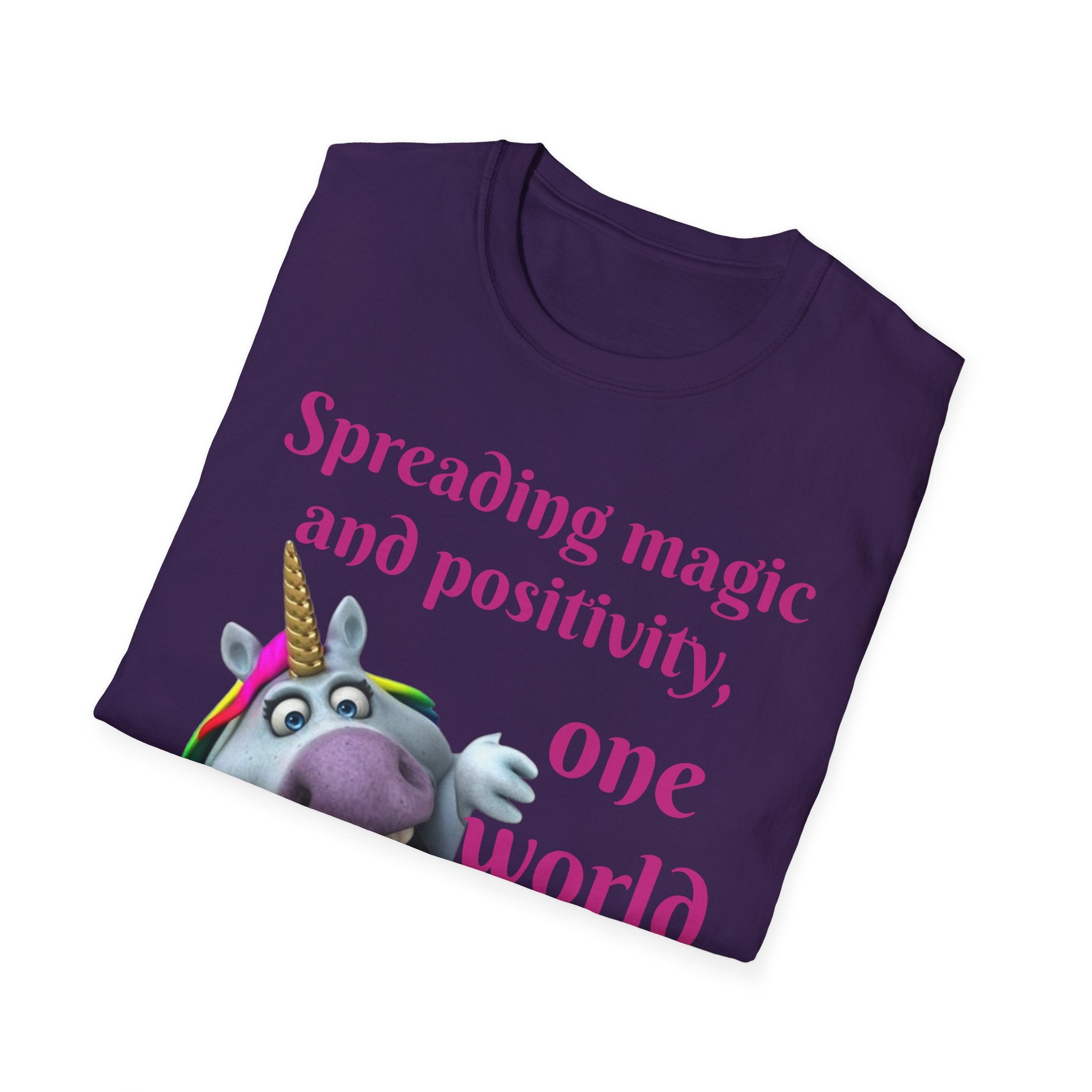 Spreading Magic And Positivity, One World At A Time! Unisex Softstyle T-Shirt