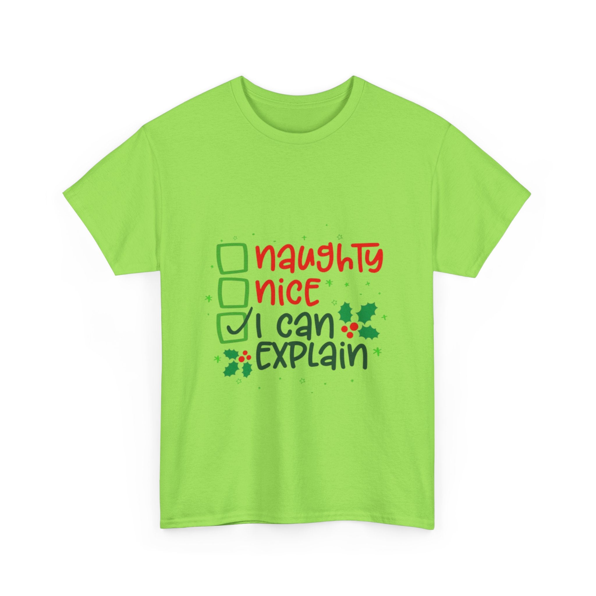 Naughty, Nice, I Can Explain Unisex Heavy Cotton T-Shirt