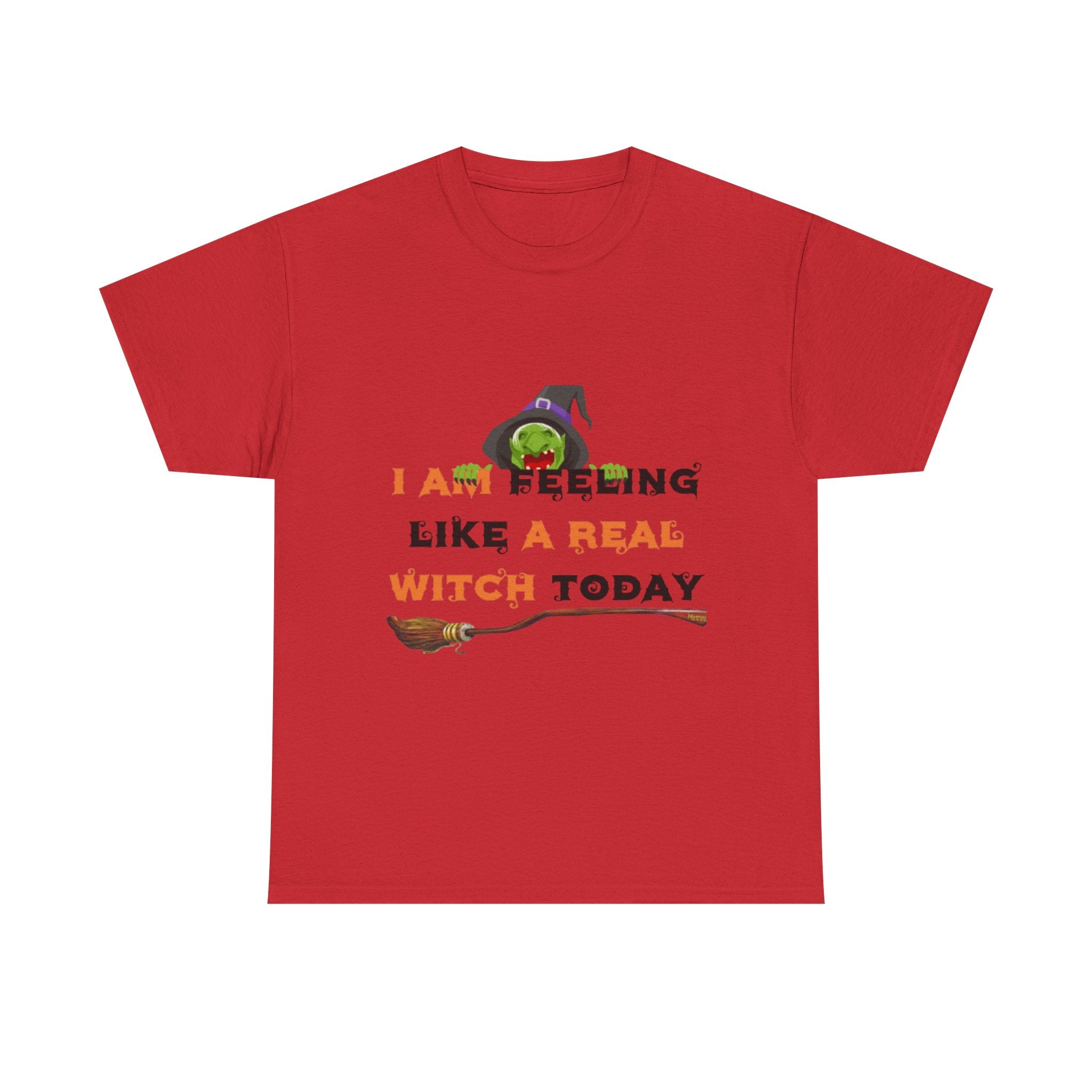 I Am Feeling Like A Real Witch Today Unisex Heavy Cotton Short Sleeve T-Shirt