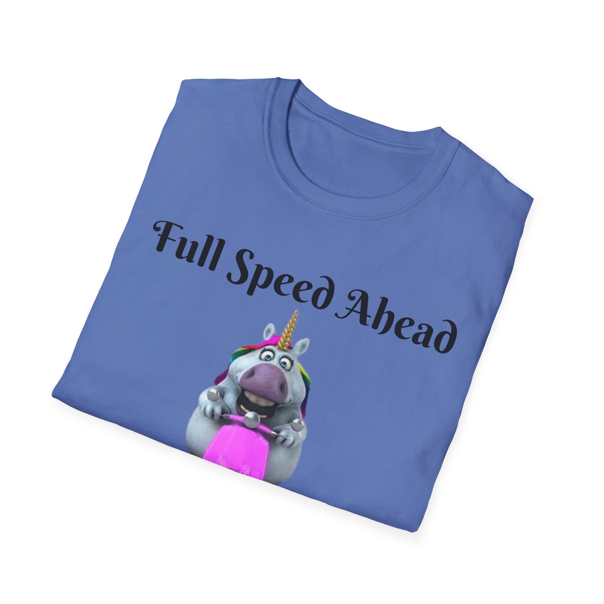 Full Speed Ahead To Fun And Magic Unicorn Unisex Softstyle T-Shirt